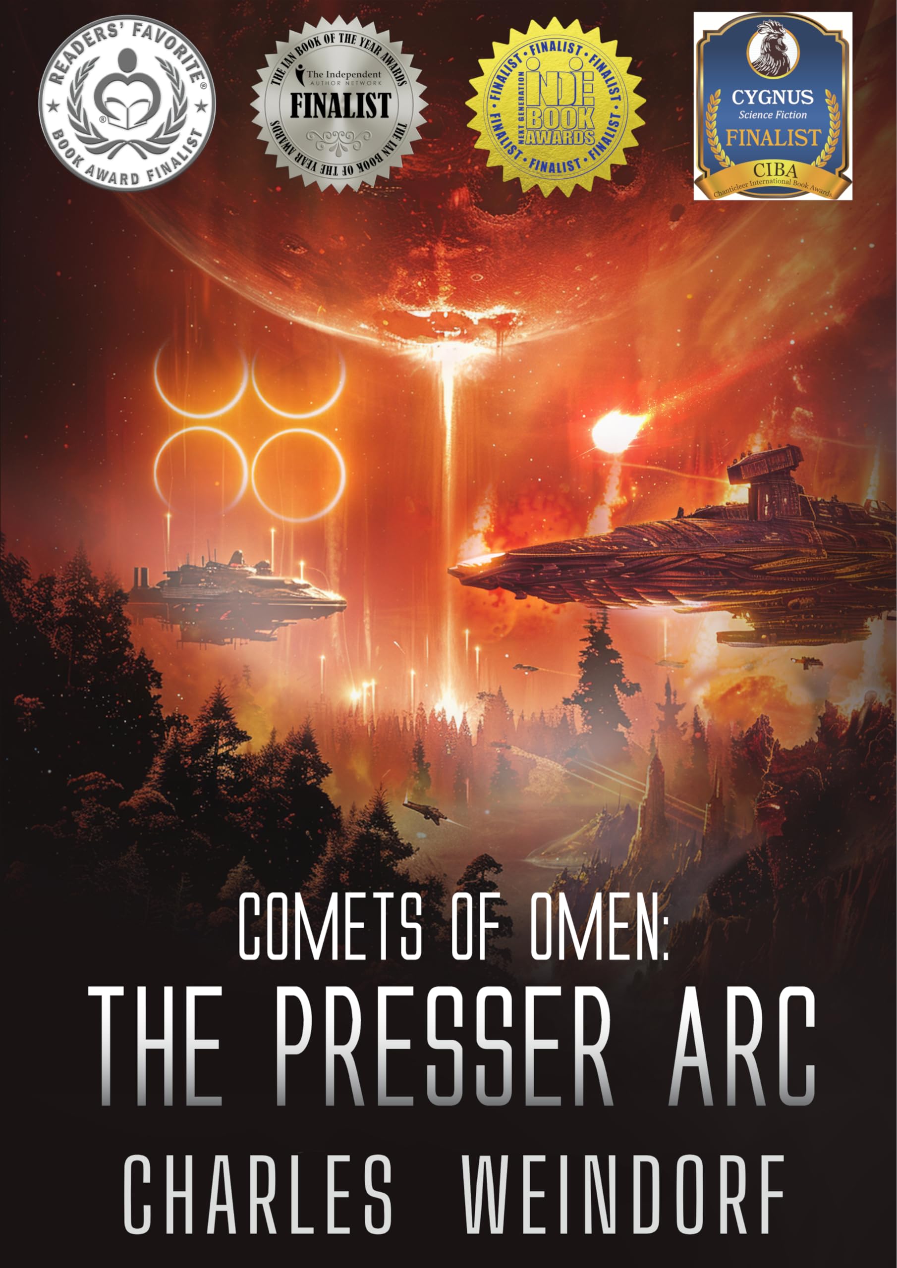 The Presser Arc (Comets of Omen Book 1)