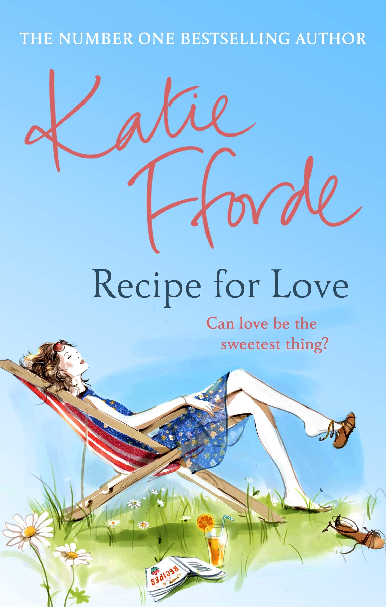 Recipe for Love-Katie Fforde, 9780099539179