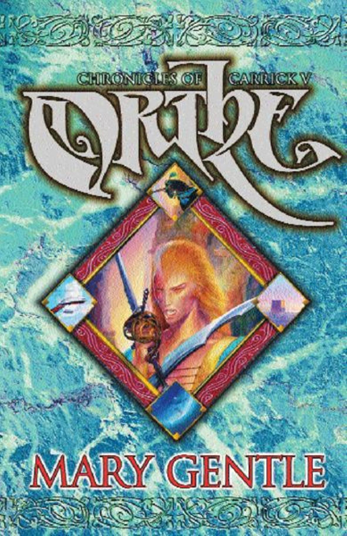 Orthe: Chronicles of Carrick V (Gollancz S.F.)