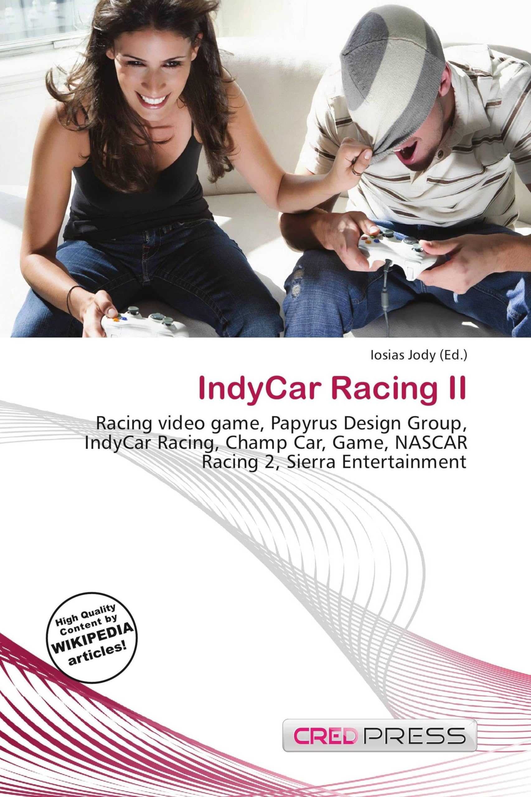 IndyCar Racing II: Racing video game, Papyrus Design Group, IndyCar Racing, Champ Car, Game, NASCAR Racing 2, Sierra Entertainment