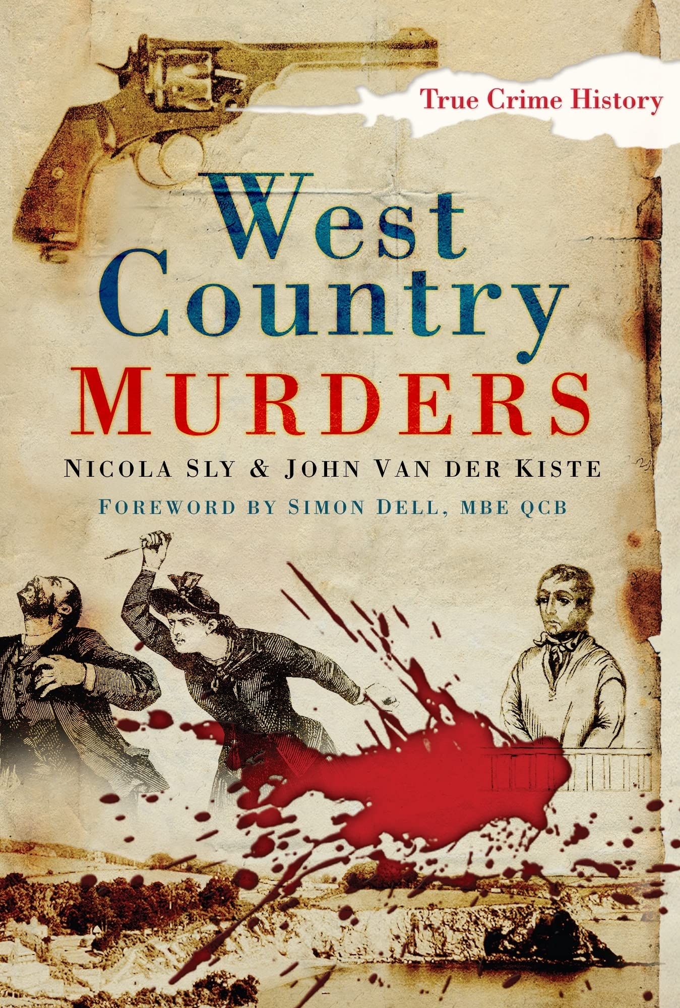 West Country Murders (True Crime History)