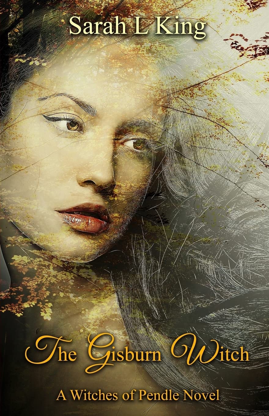 The Gisburn Witch: Volume 1 (Witches of Pendle)