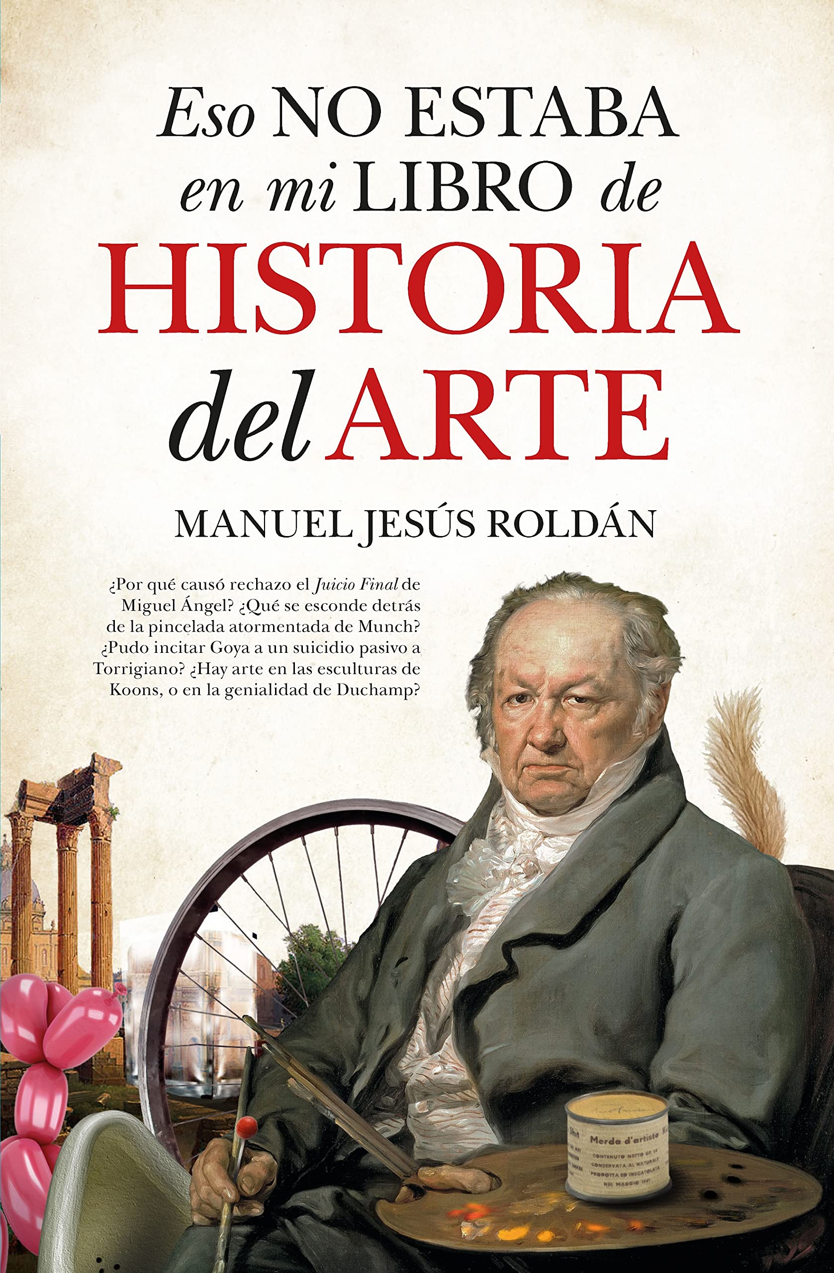 Eso No Estaba En Mi Libro de Historia del Arte (Ensayo y divulgación (Bolsillo))