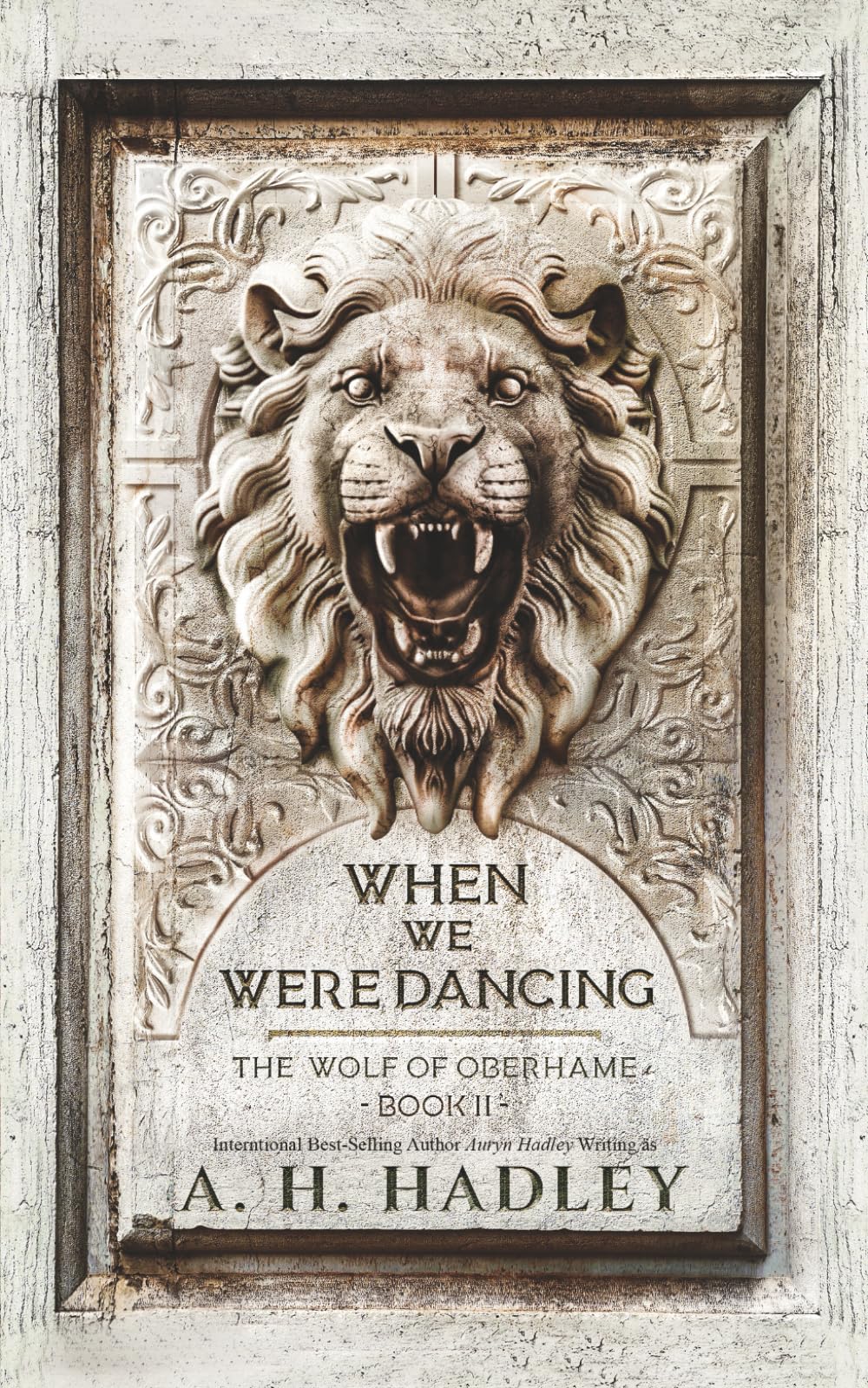 When We Were Dancing (The Wolf of Oberhame)