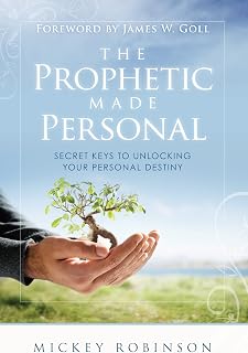 The Prophetic Made Personal