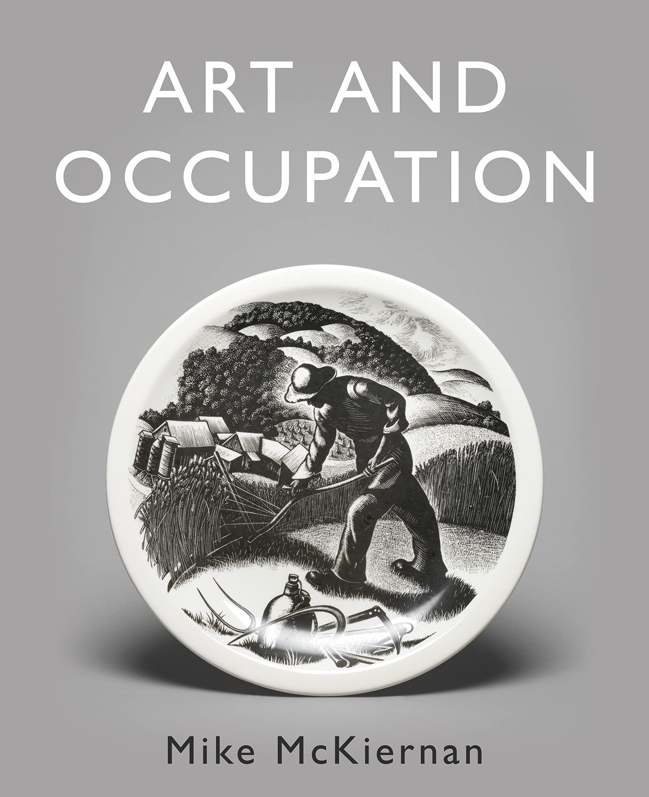 Art and Occupation: A Collection of Articles Exploring Images of Work first published in 'Occupational Medicine' 2008 – 2018