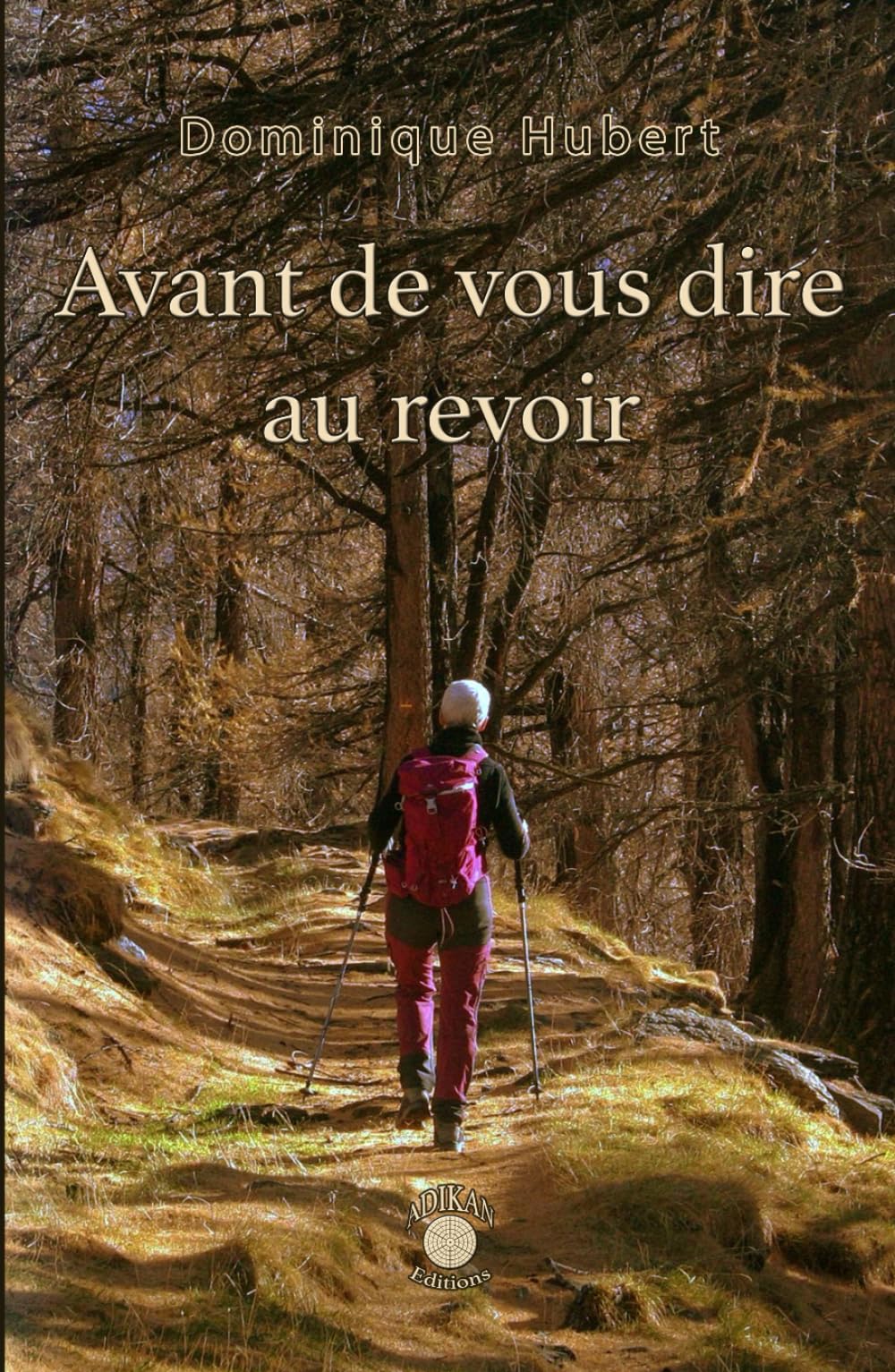 Avant de vous dire au revoir