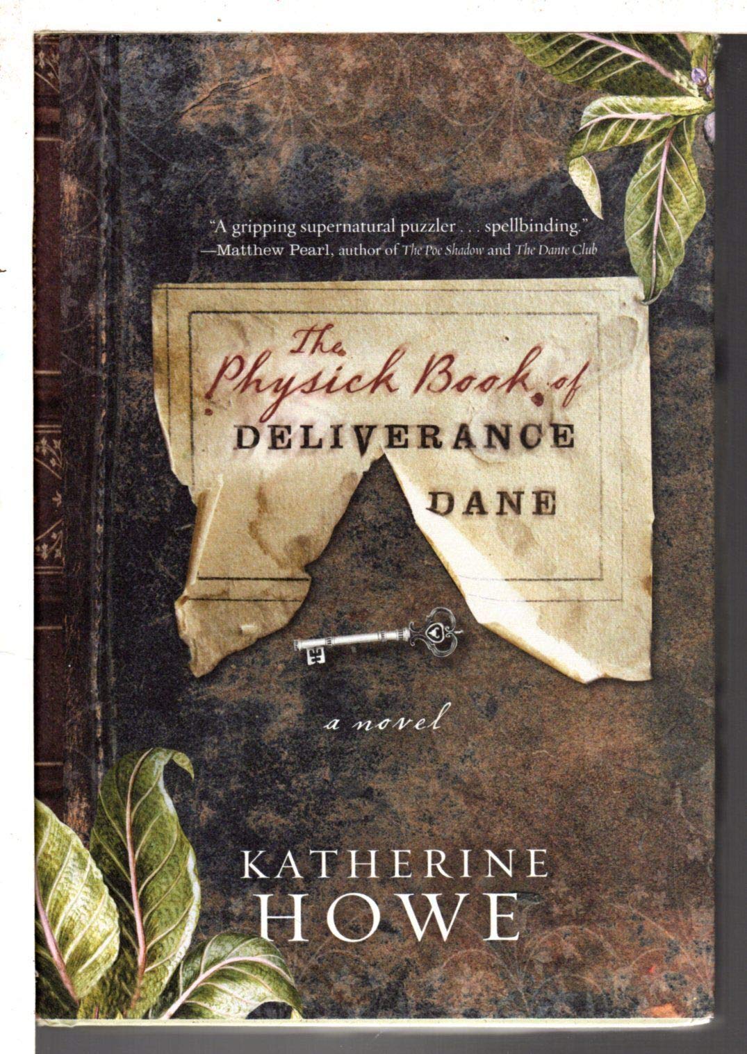 Buy The Physick Book of Deliverance Dane — BookShops.in
