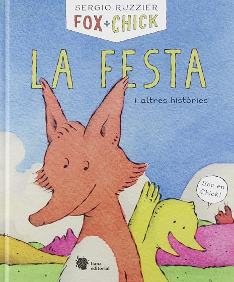 Fox + Chick. La festa i altres històries