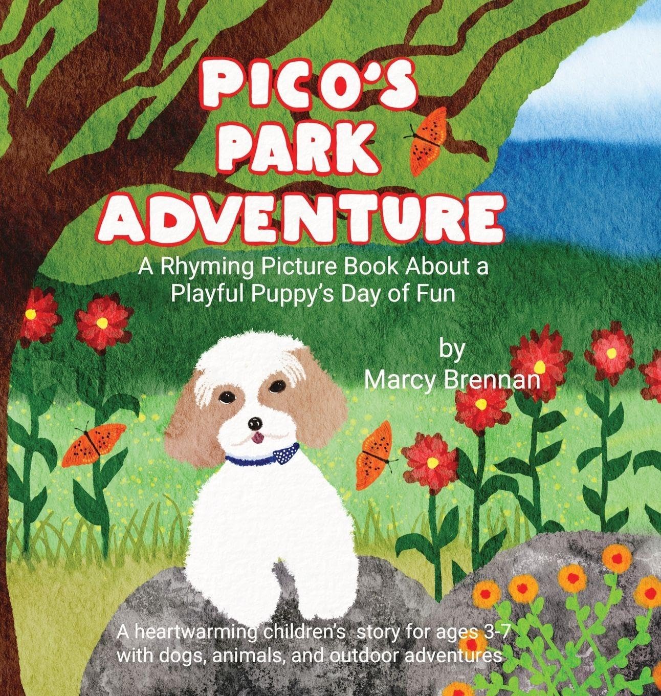 Pico's Park Adventure: A Rhyming Picture Book About a Playful Puppy's Day of Fun: 1 (Pico's Adventures)