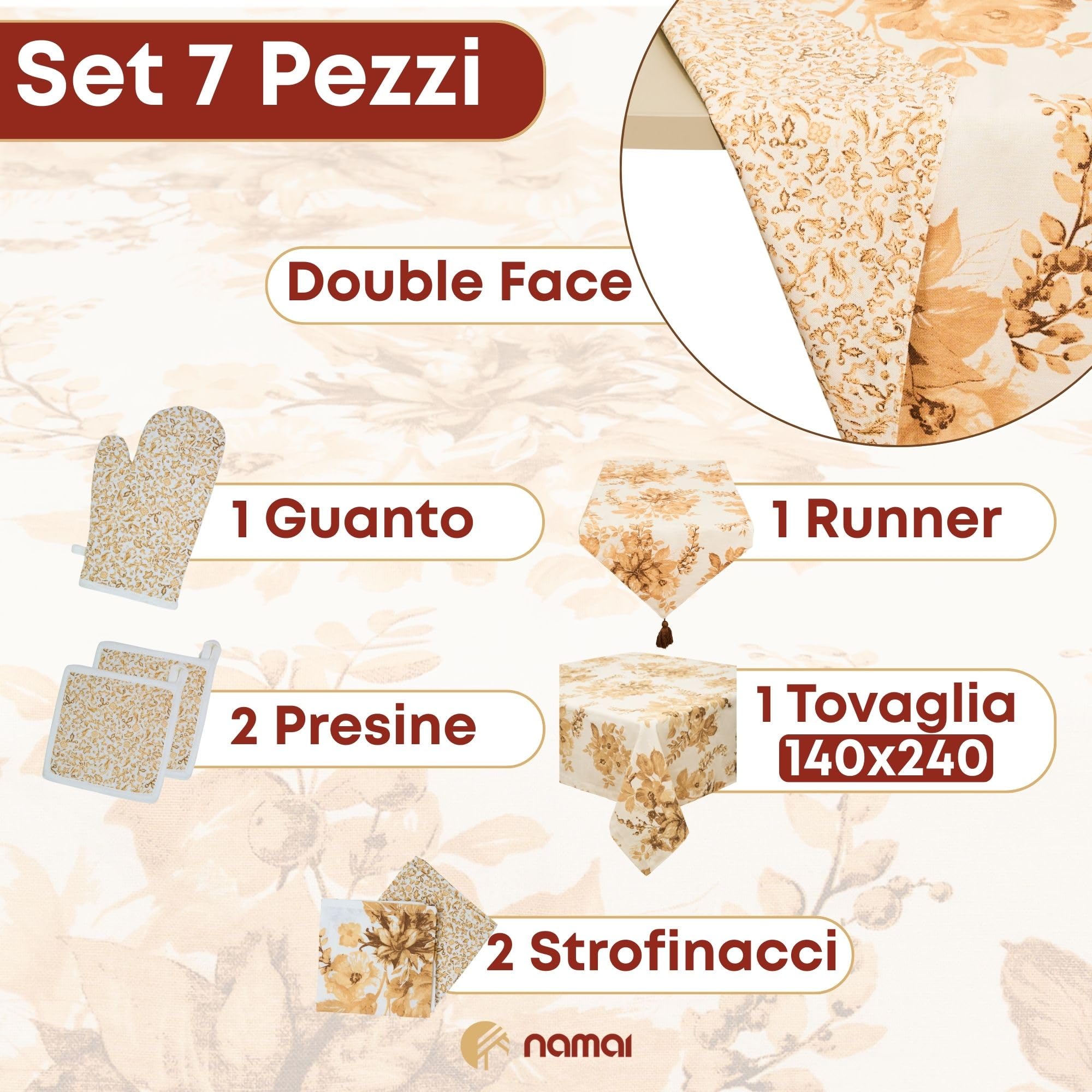 NAMAI - Set 7 Pezzi Excalibur Fiori, 100% Cotone, Lavabili in Lavatrice, Resistenti al Calore, Tovaglia Cotone 140x180, Runner Tavolo, Set Presine da Cucina e Strofinacci (Set Con Tovaglia 140x240)