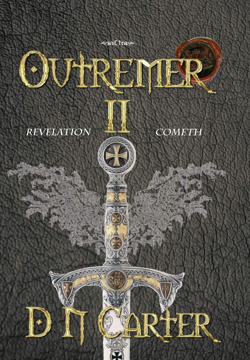 Outremer II: Revelation Cometh