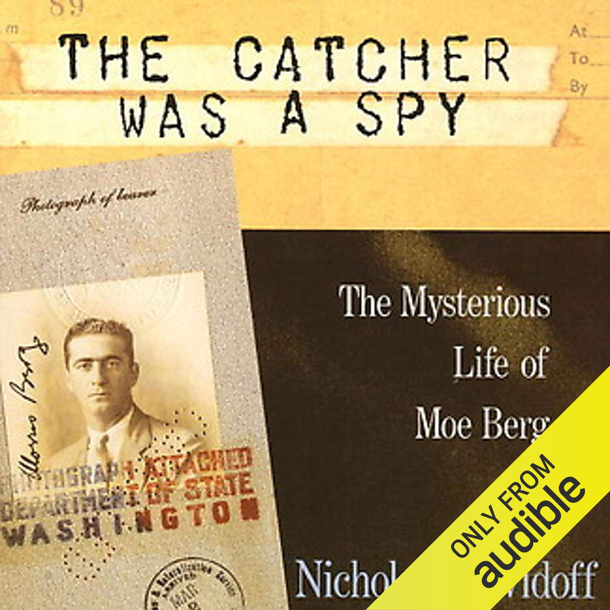 Cover art for The Catcher Was a Spy