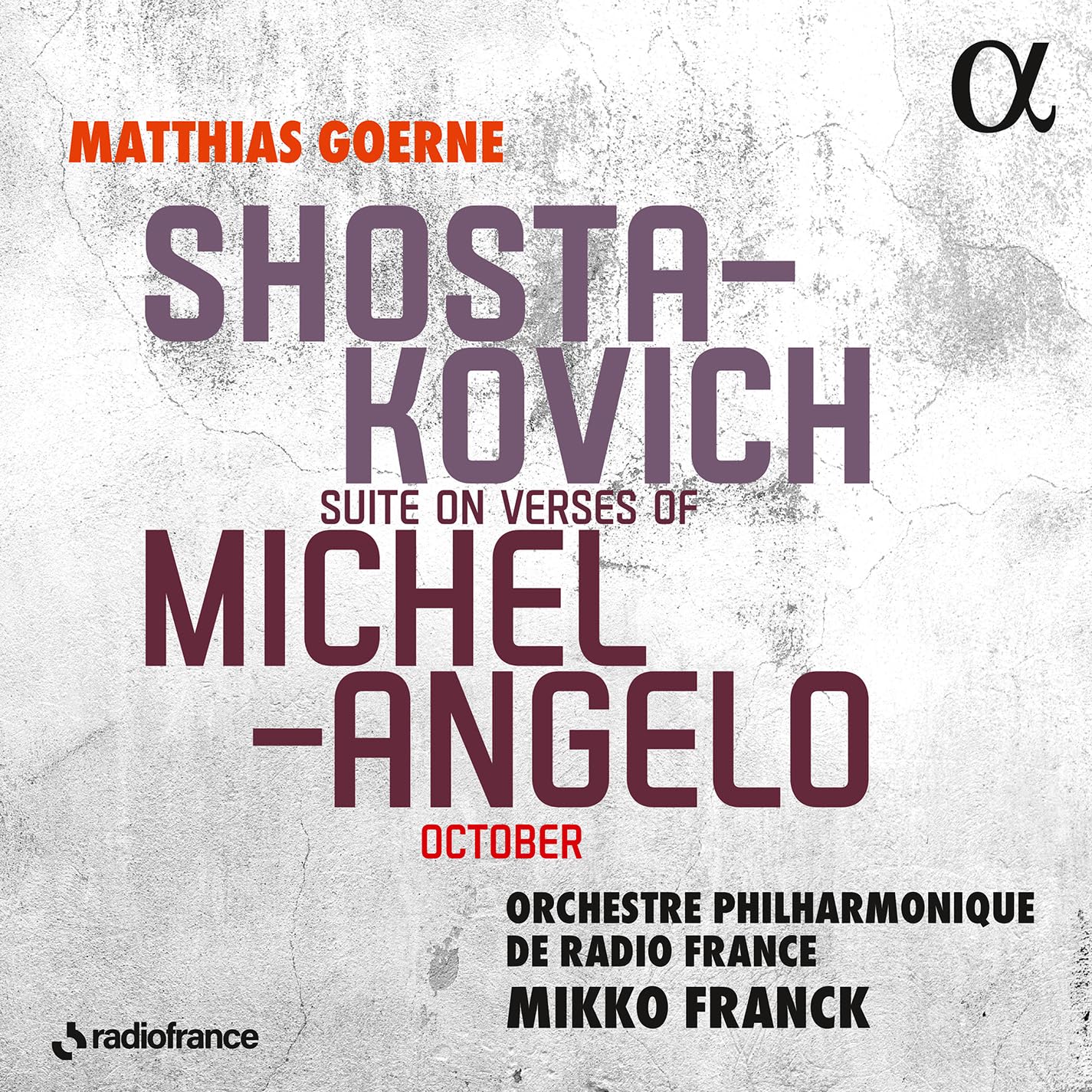Shostakovich: Suite on Verses of Michelangelo, October