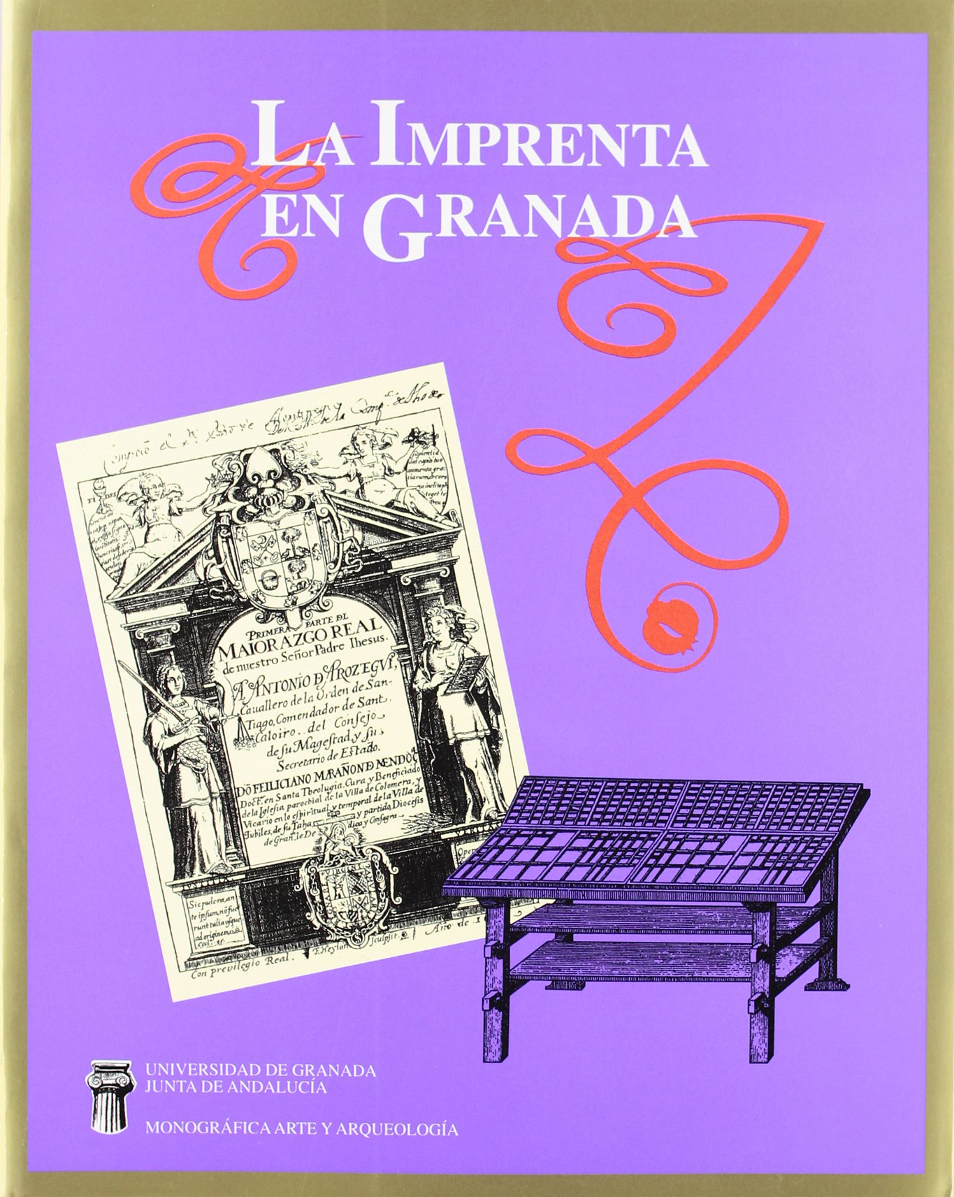 La imprenta en Granada le guide complet pour comprendre l'histoire des presses