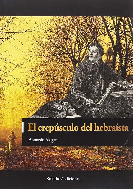 Portada de El crepúsculo del hebraísta