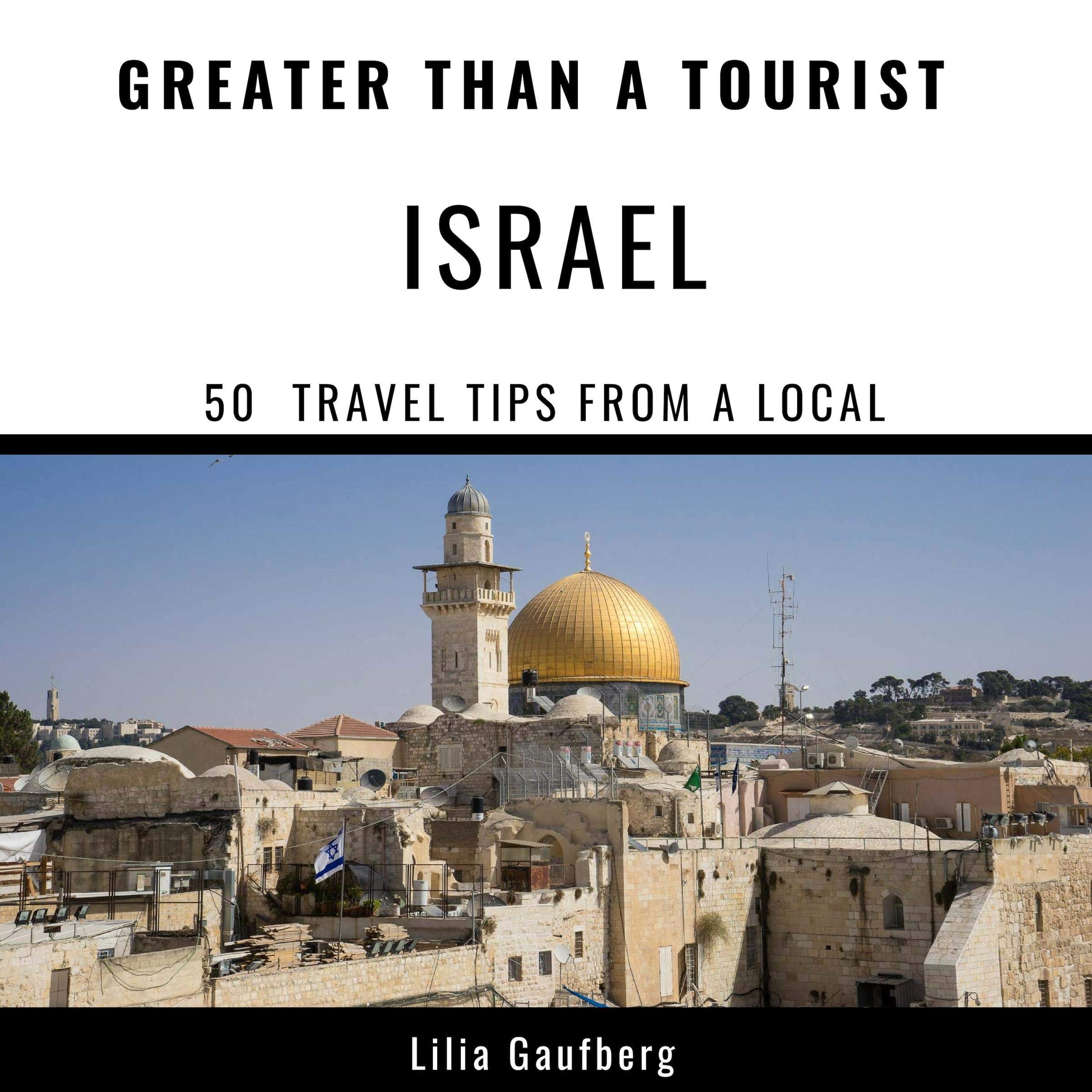 Cover art for Greater Than a Tourist - Israel