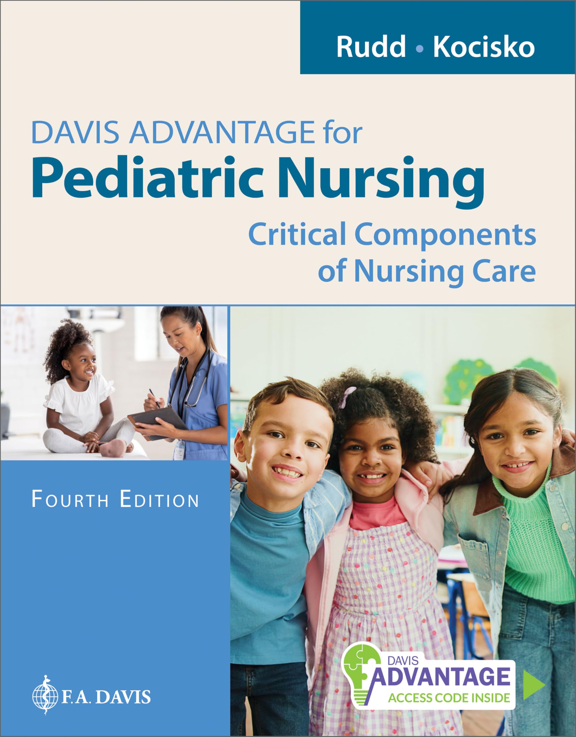 Davis Advantage for Pediatric Nursing: Critical Components of Nursing Care