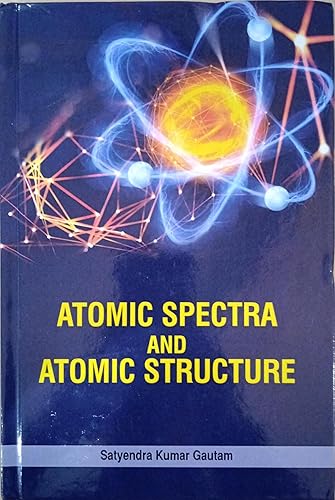 Atomic Spectra and Atomic Structure