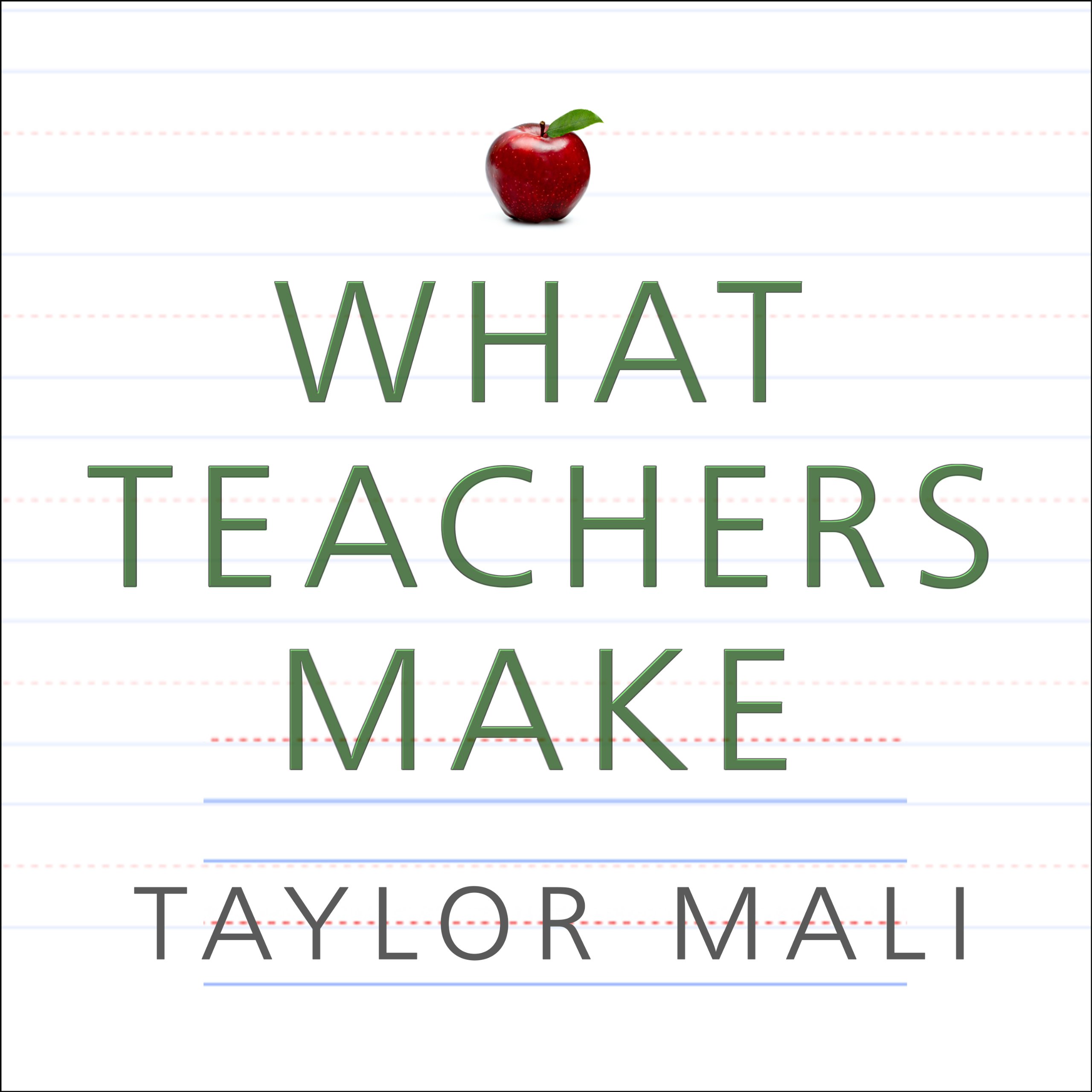 Cover art for What Teachers Make