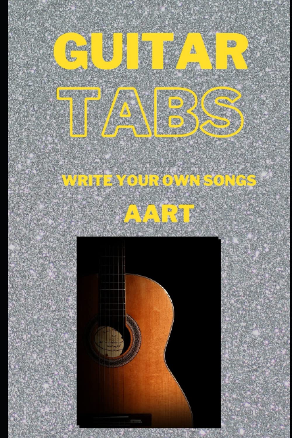 GUITAR TABS FOR AART: BLANCO GUITAR TABS - PERSONALIZED FOR AART - BLACO TAB PAPER FOR MUSICIANS - PERSONAL GIFT FOR GUITARISTS