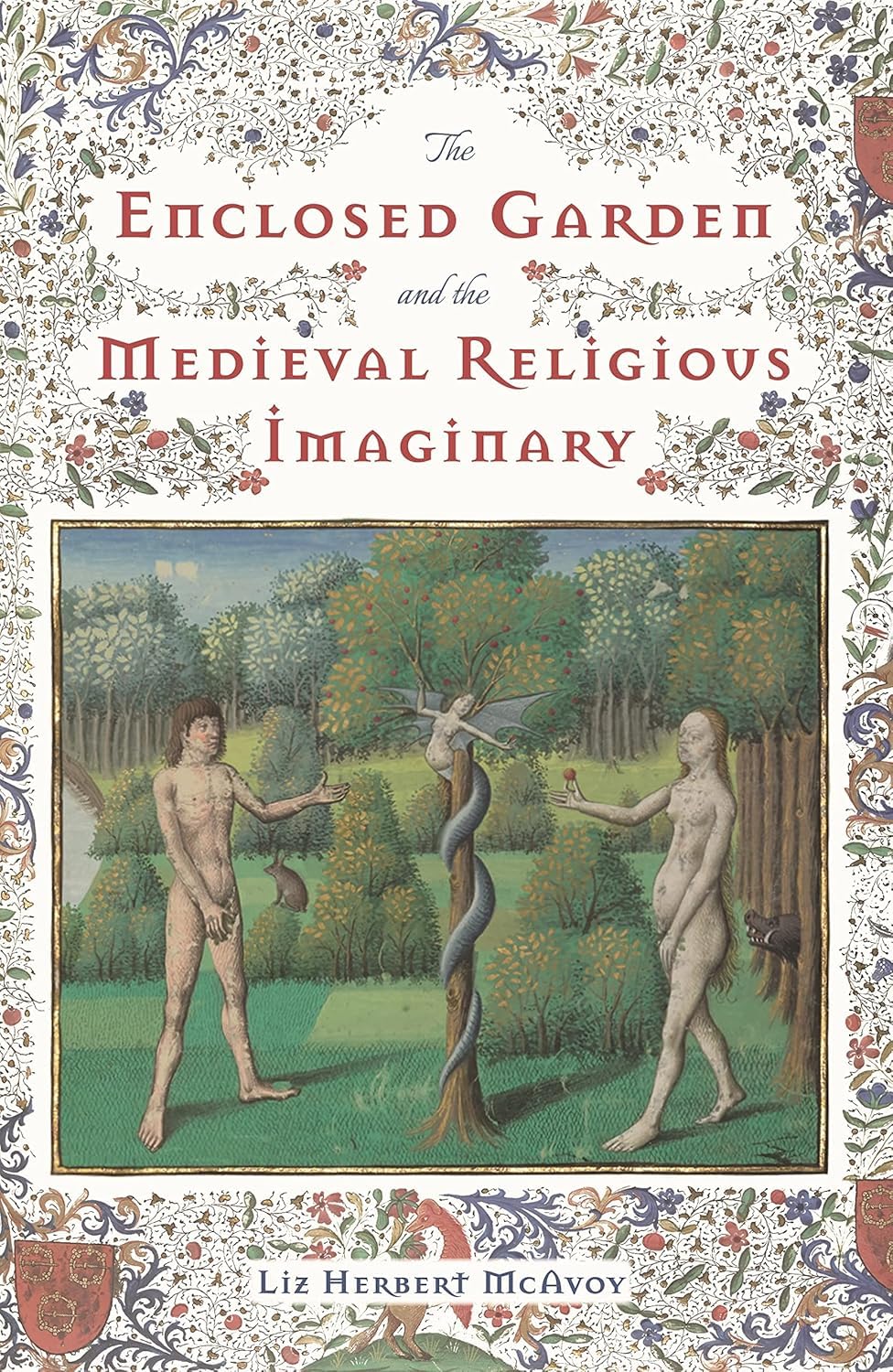 Buy The Enclosed Garden and the Medieval Religious Imaginary — BookShops.in