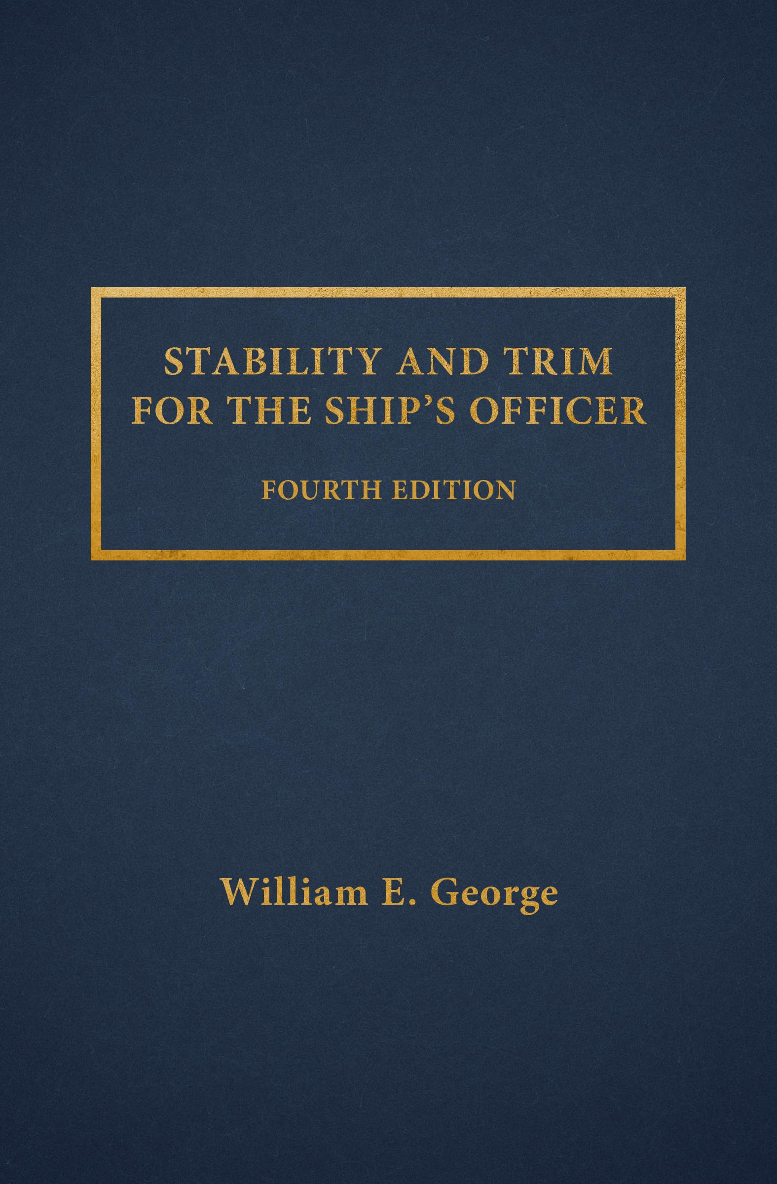 Stability and Trim for the Ship's Officer