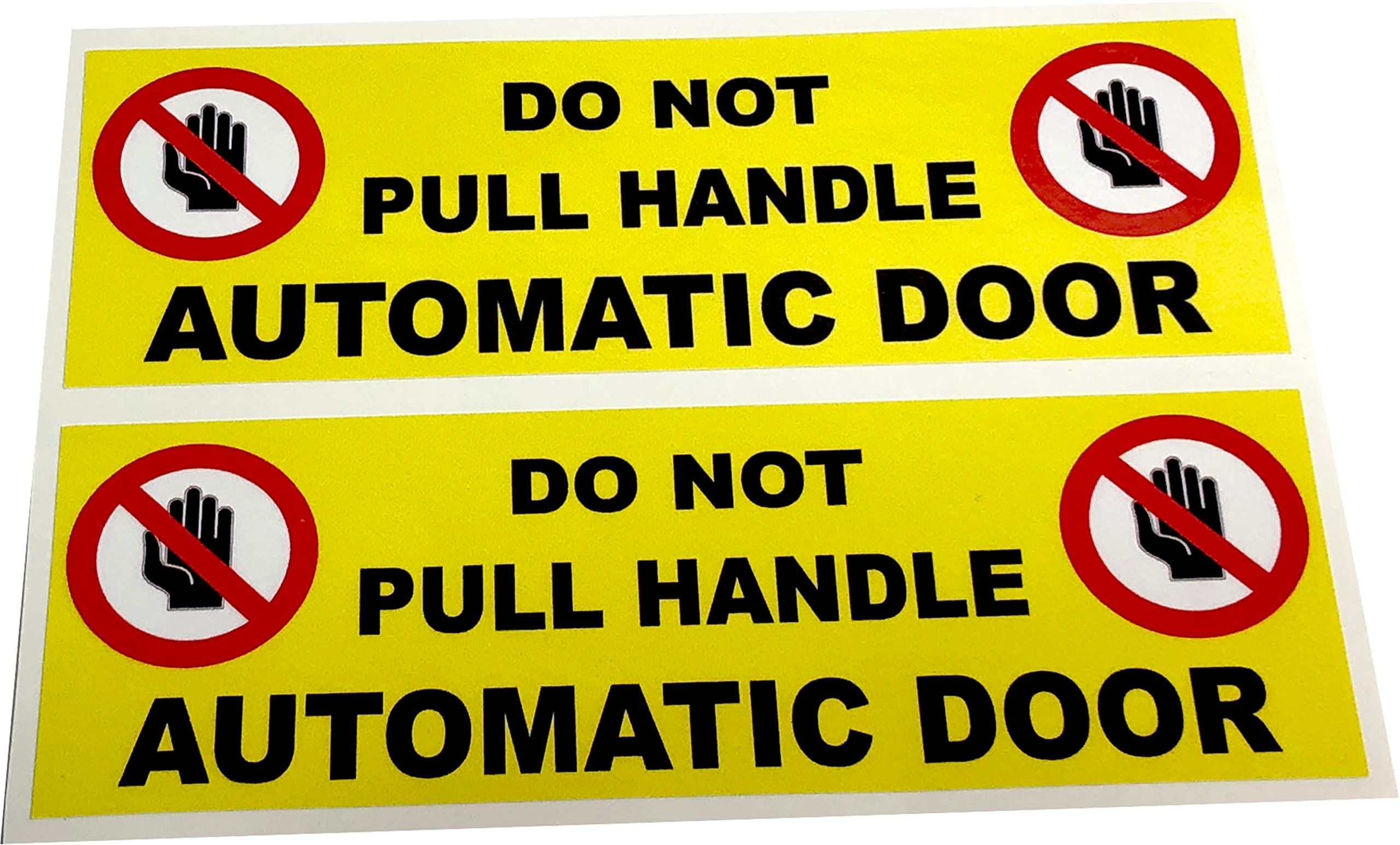 2X Do Not Pull Handle Sign Sticker Automatic Door Shop doors, Taxi, Private Hire 300MM X 100MM