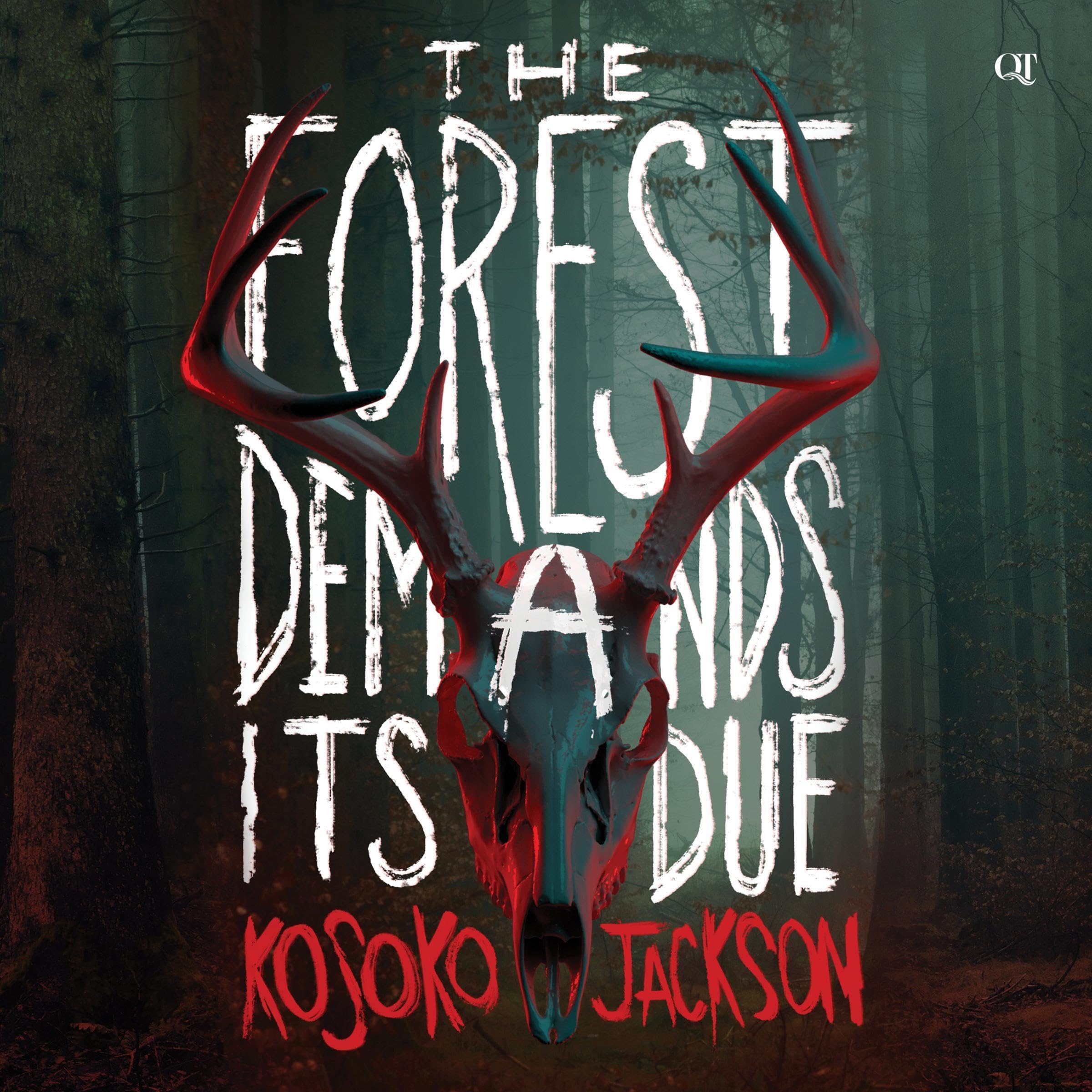 Cover art for The Forest Demands Its Due