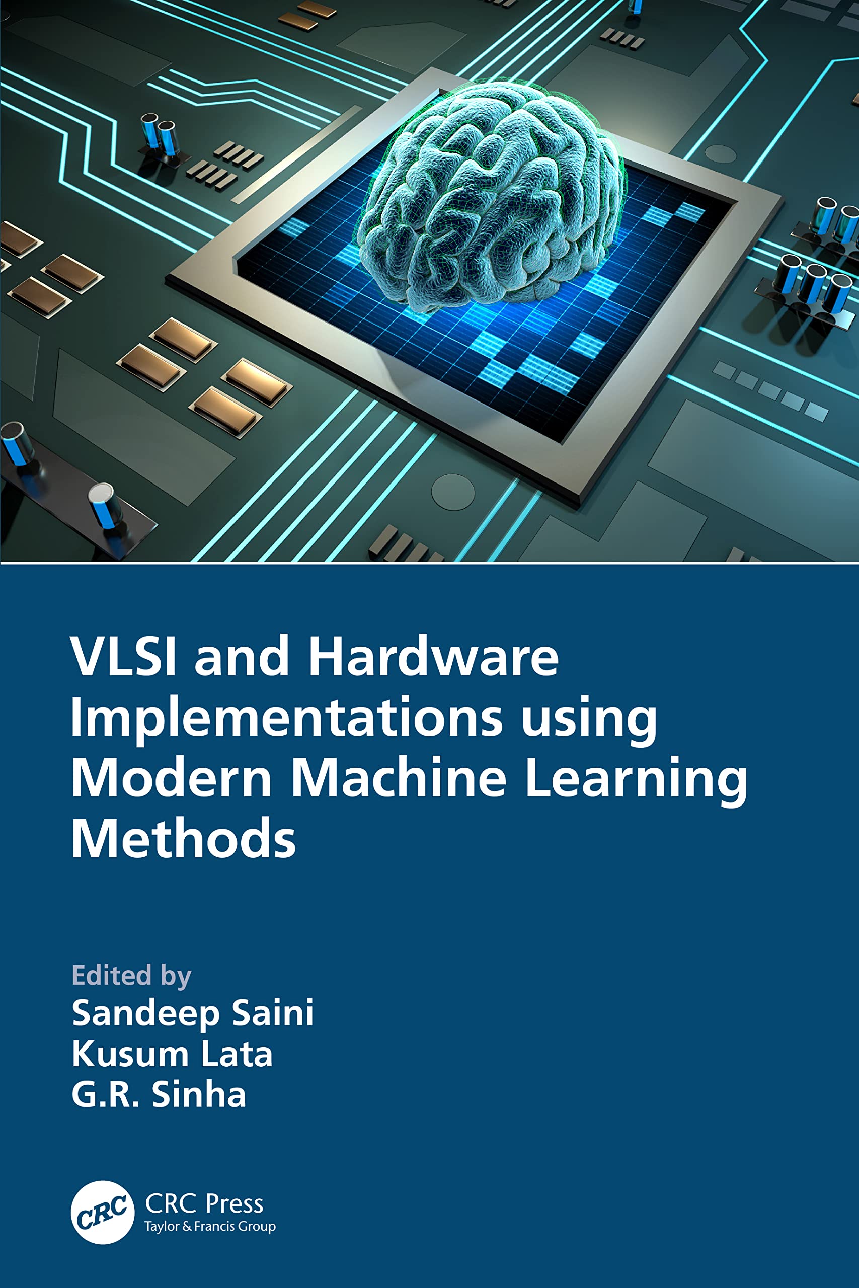 VLSI and Hardware Implementations Using Modern Machine Learning Methods