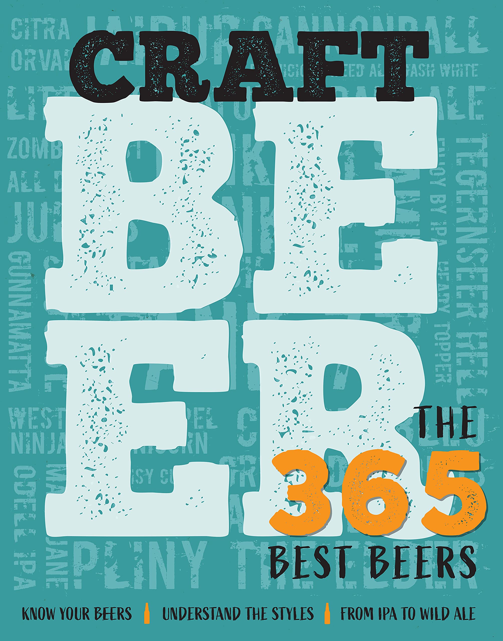 Craft Beer The 365 Best Beers