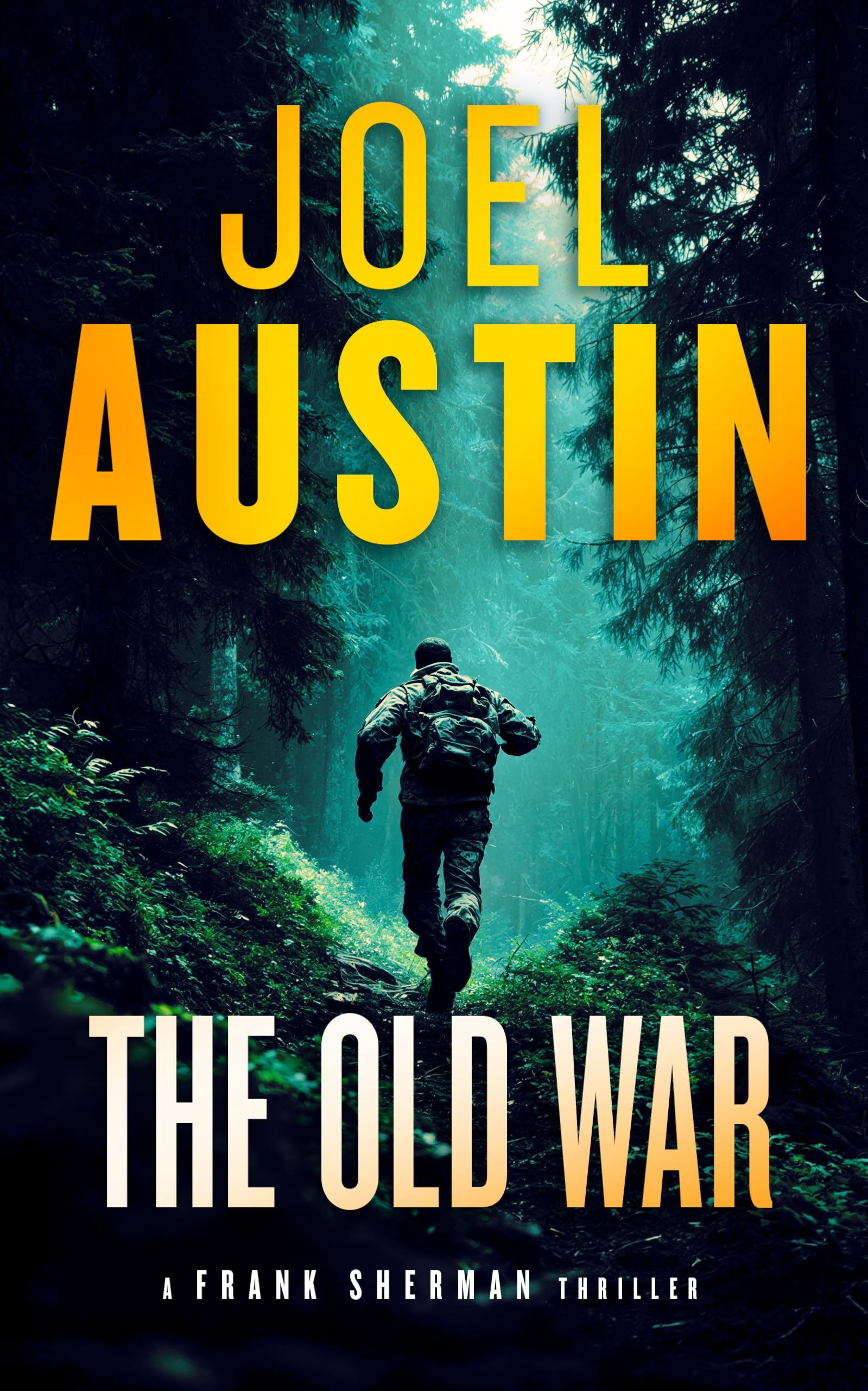 The Old War (Frank Sherman Thrillers)