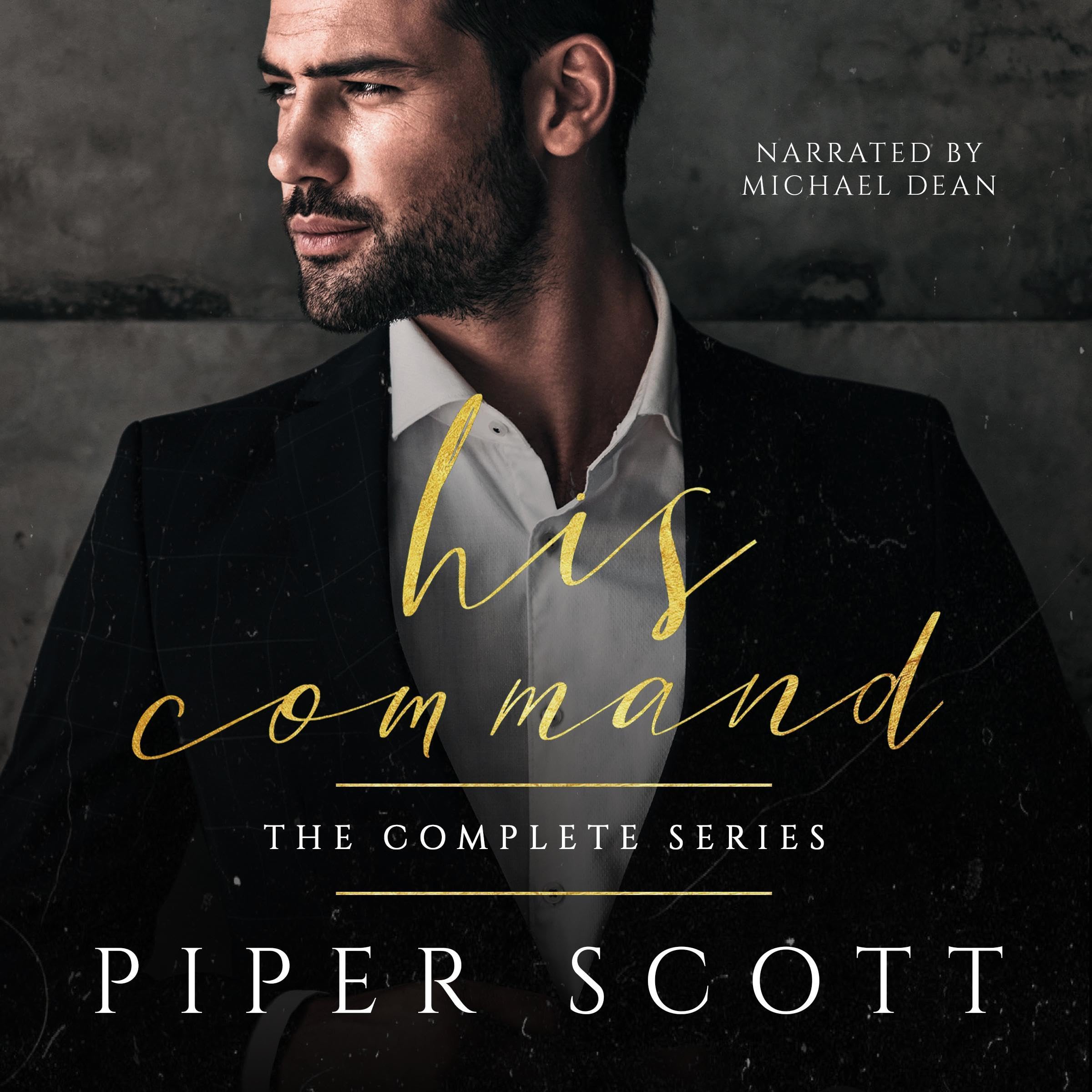 His Command: The Complete Series