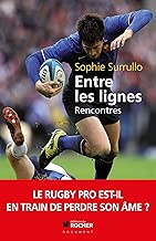 Download Entre les lignes: Le rugby pro est-il en train de perdre son âme ? PDF