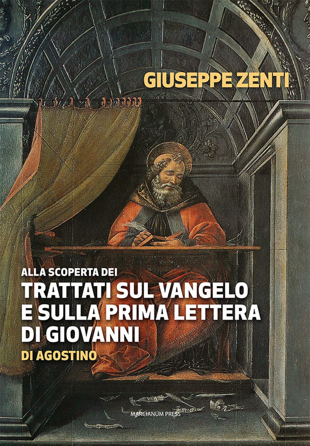 Alla Scoperta Dei Trattati Sul Vangelo E Sulla Prima Lettera Di Giovanni Di Agostino - 4