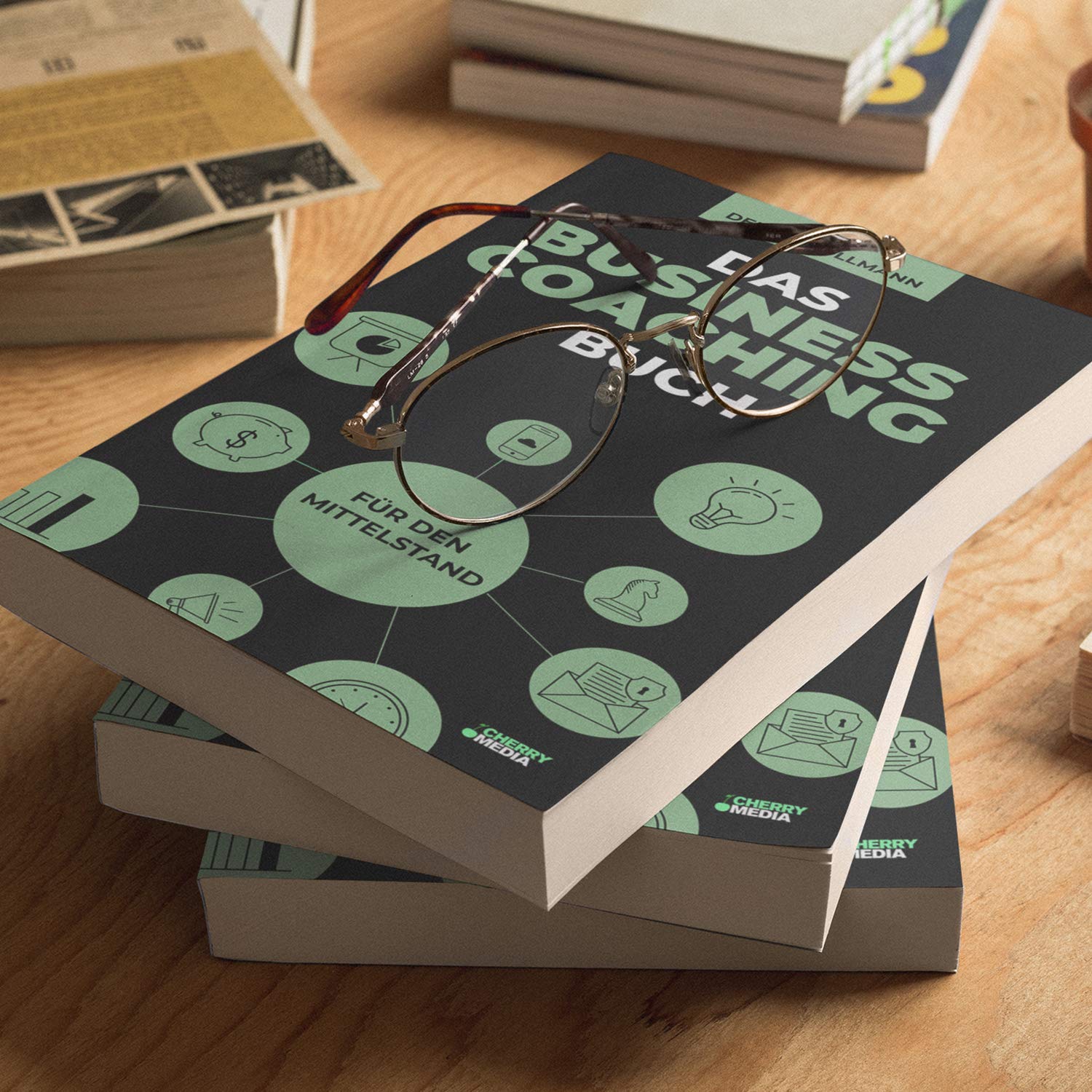 Das Business Coaching Buch für den Mittelstand: Digitalisierung, Prozessmanagement und Führung + inklusive Startup Coaching und digitale ... Prozessmanagement und Startup Coaching