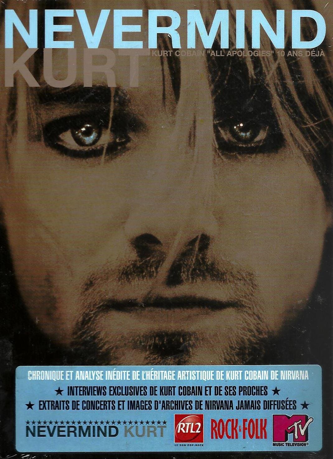 Nevermind Kurt - Kurt Cobain "​All Apologies" 10 ans déjà