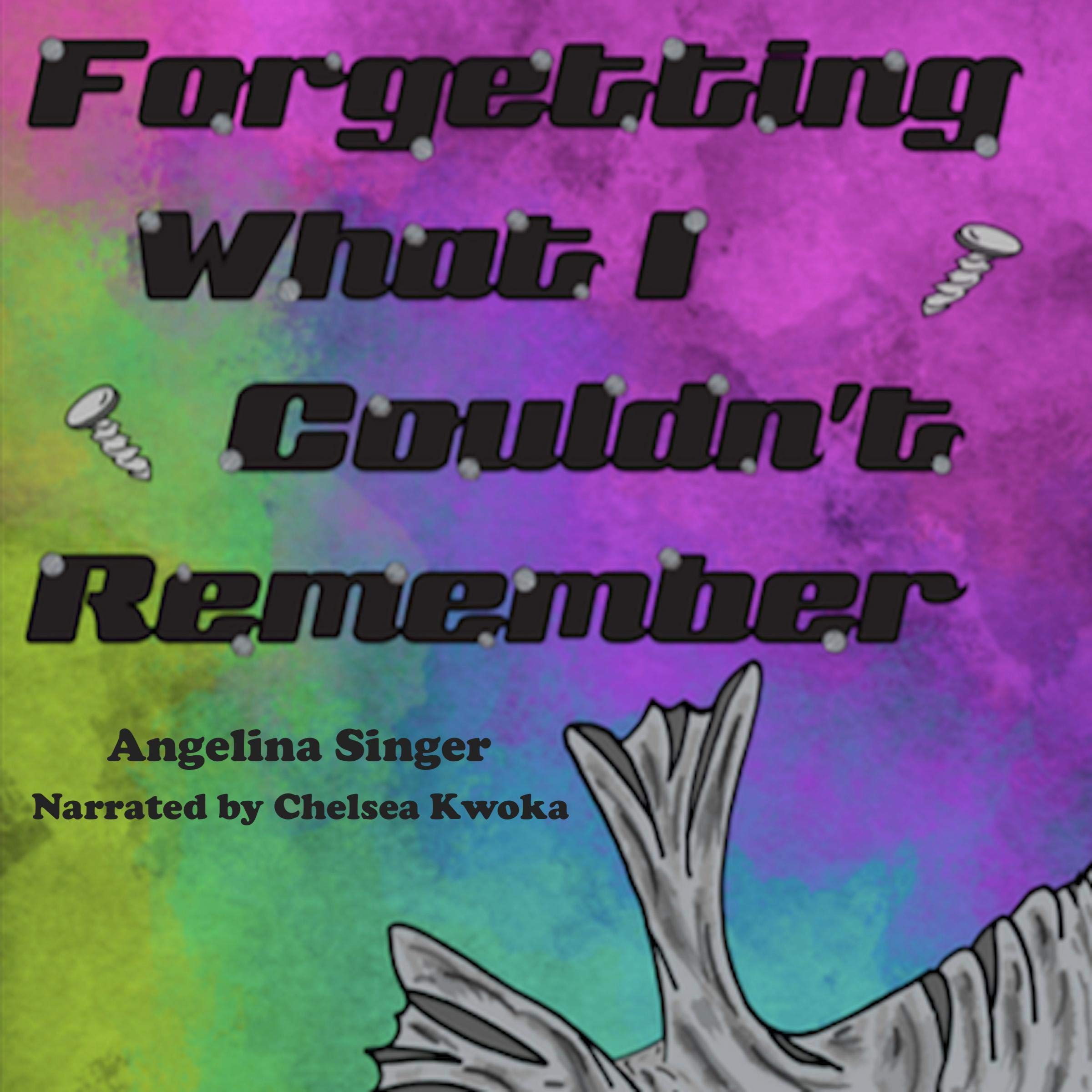 Cover art for Forgetting What I Couldn't Remember
