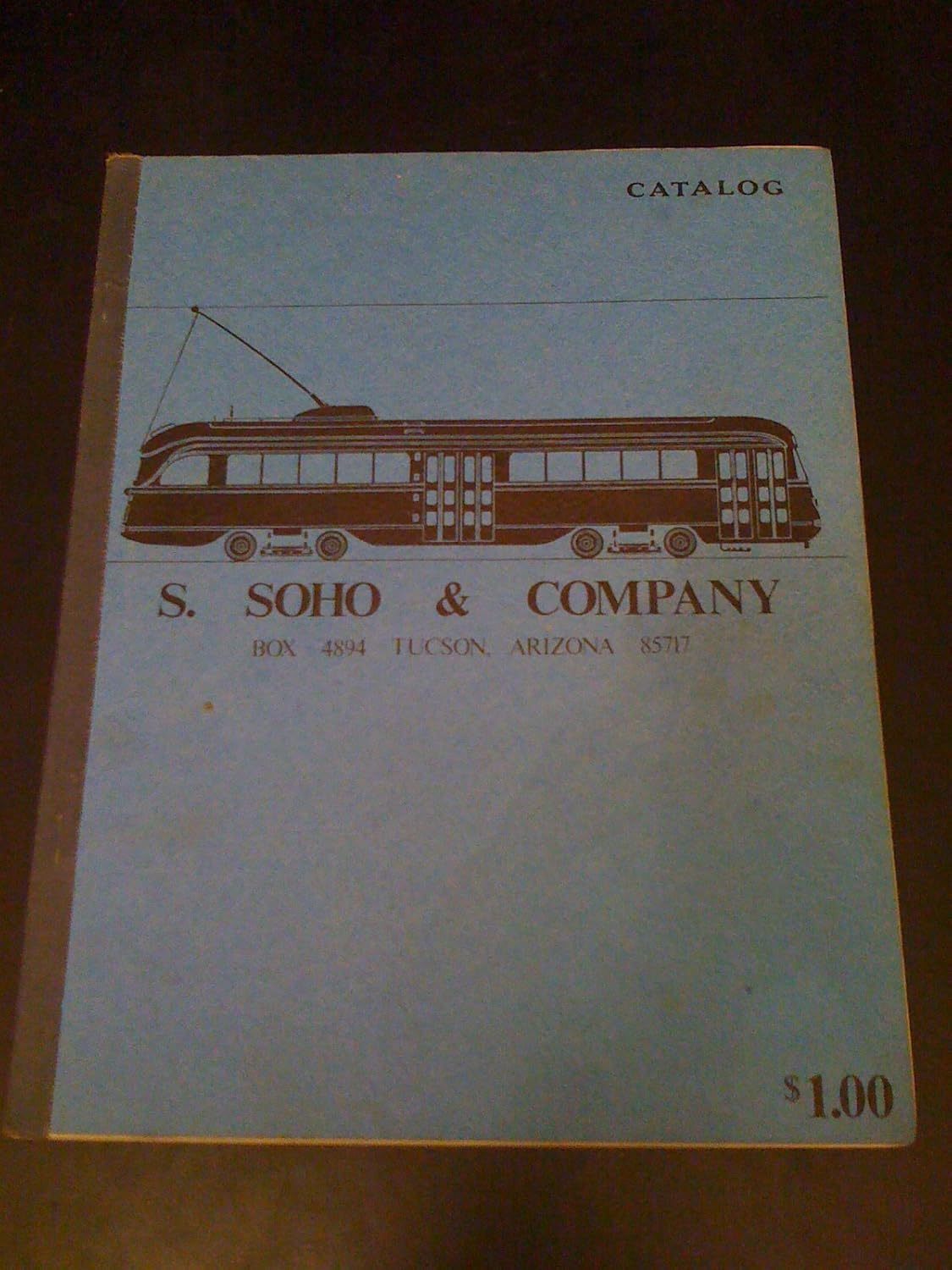 S. Soho & Company Catalog for Los Angeles Railway S. Soho & Co