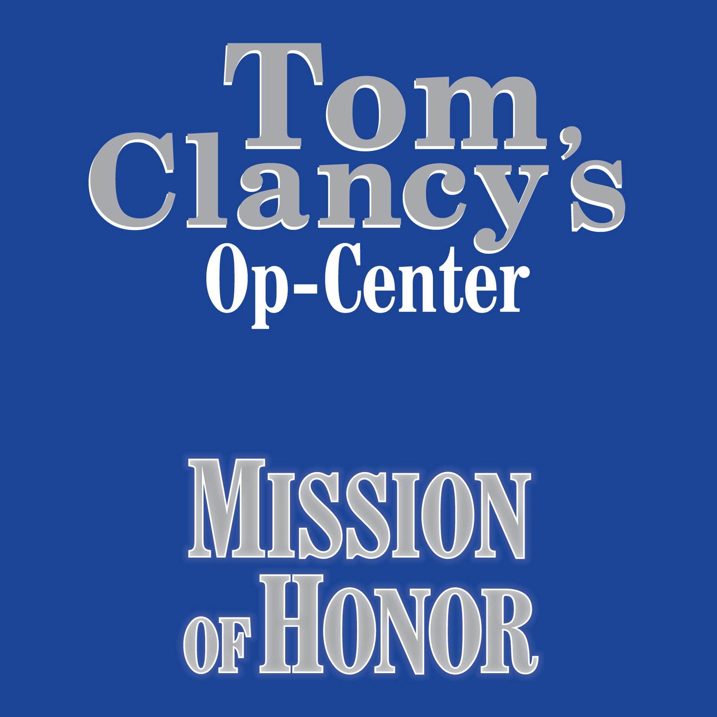 Cover art for Tom Clancy's Op-Center #9: Mission of Honor
