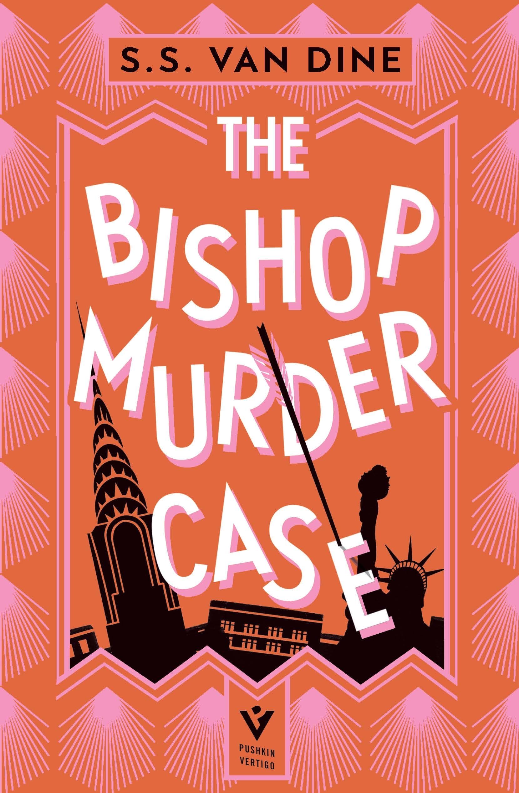 The Bishop Murder Case: The Classic Manhattan Puzzle Mystery