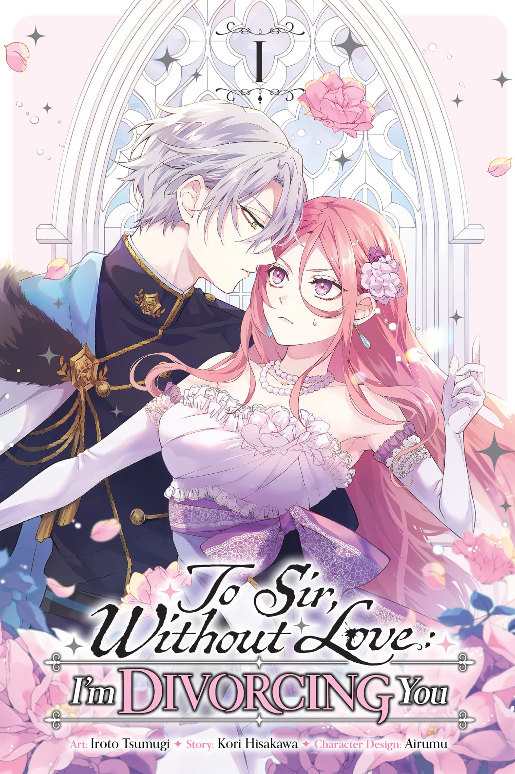 To Sir, Without Love: I'm Divorcing You, Vol. 1 (manga) (To Sir, Without Love: I'm Divorcing You (manga))