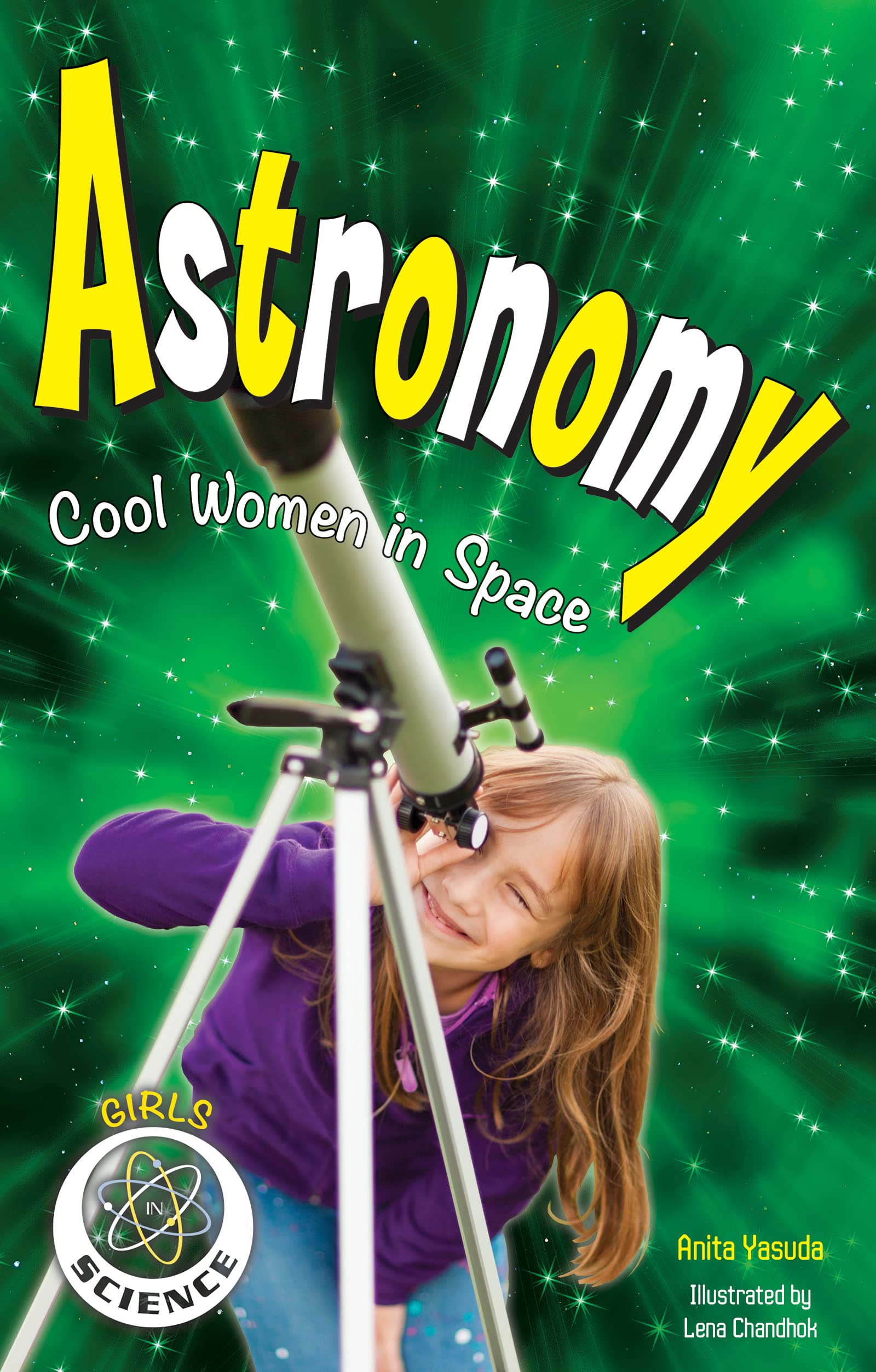 Buy Astronomy: Cool Women in Space (Girls in Science) — BookShops.in