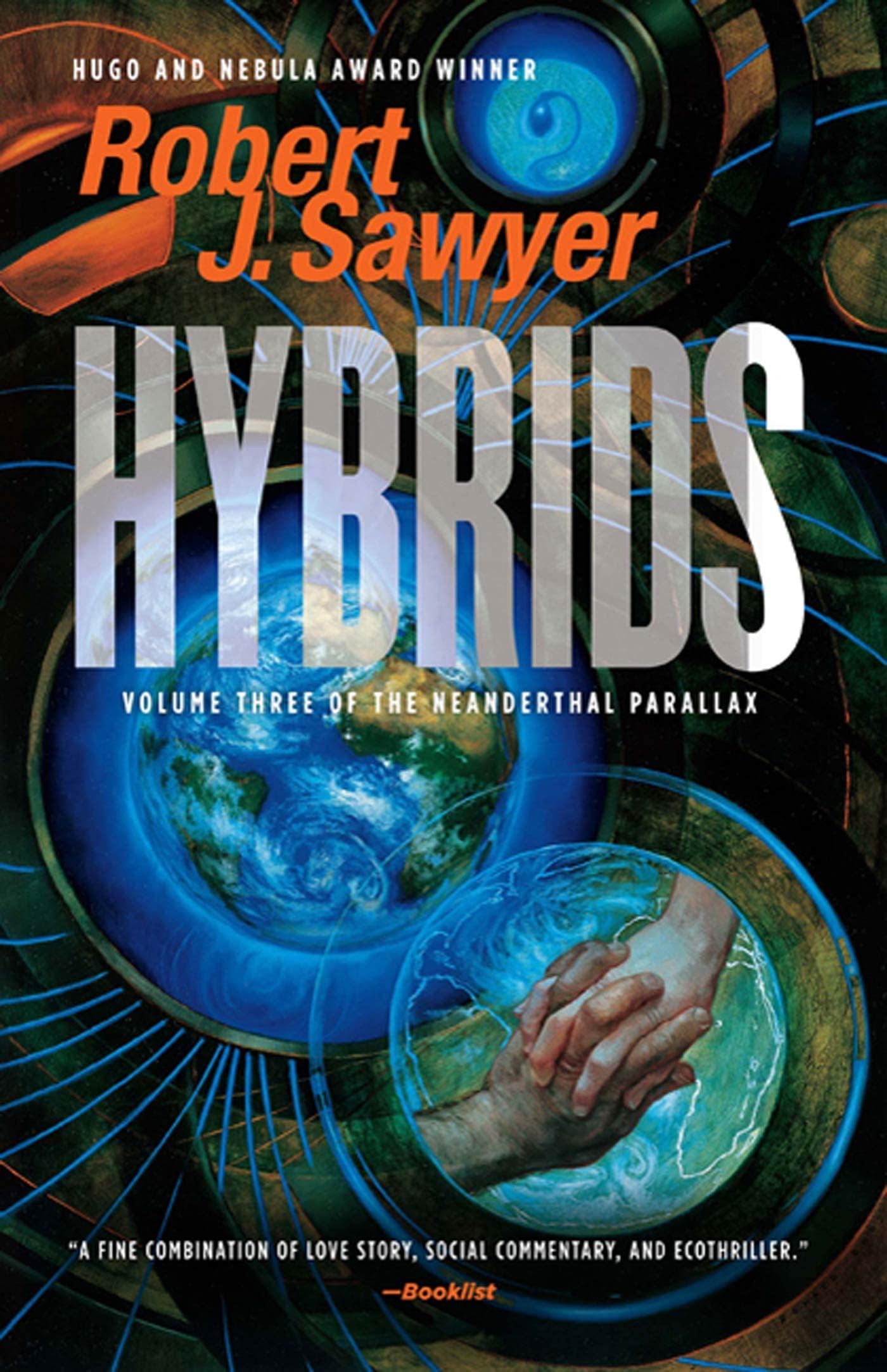 Hybrids: Volume Three of the Neanderthal Parallax