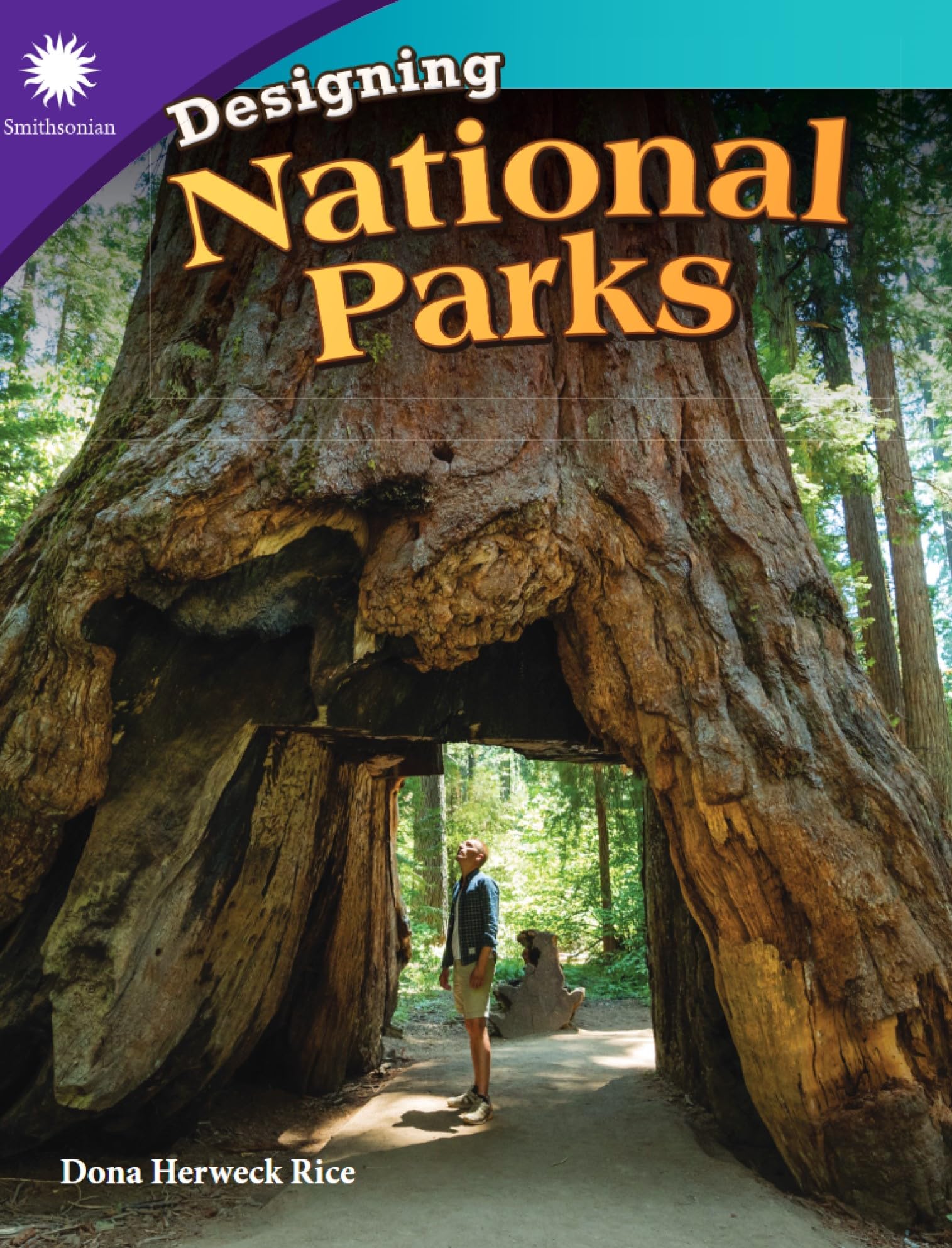 Designing National Parks (Smithsonian: Informational Text)