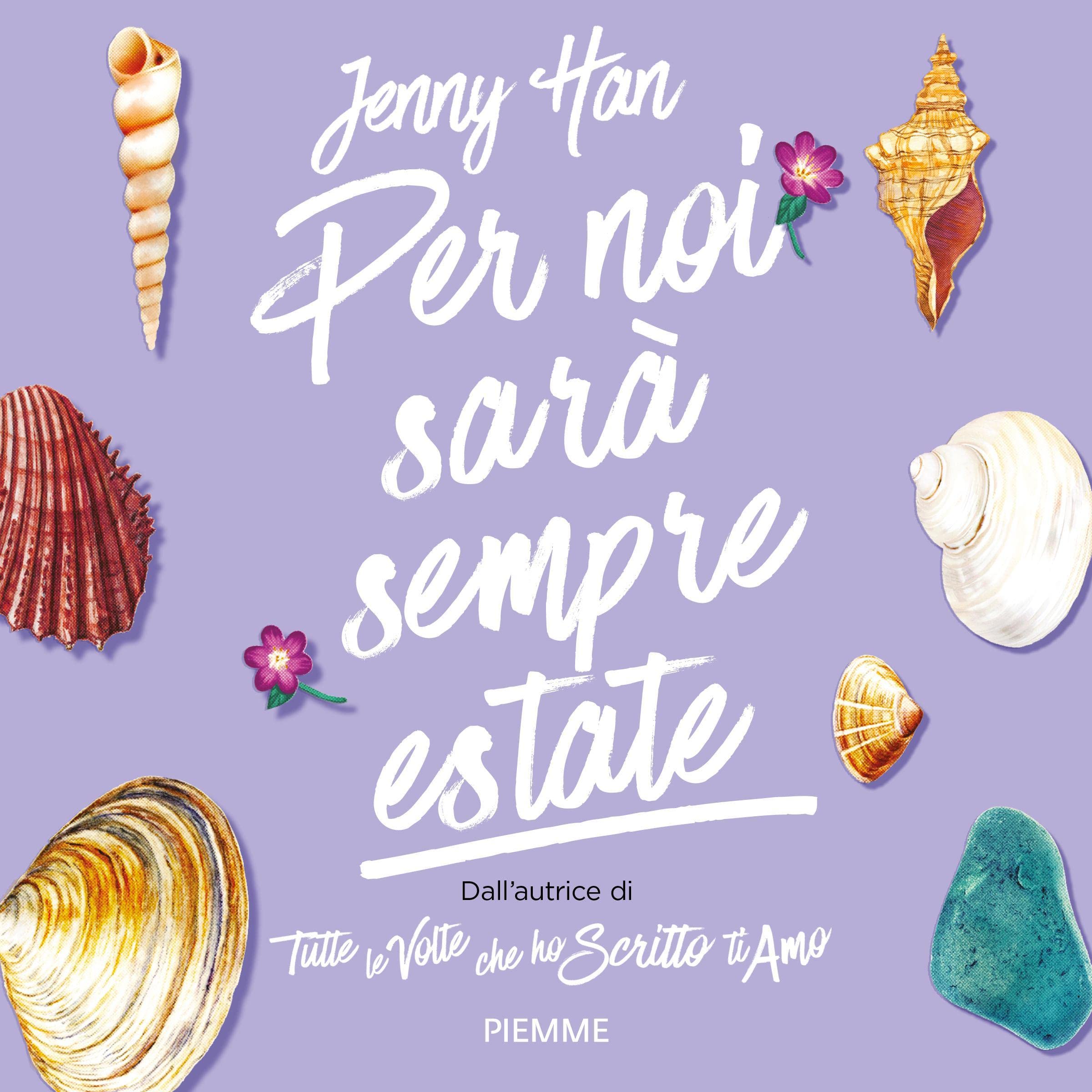 Per noi sarà sempre estate: The Summer Trilogy Vol. 3