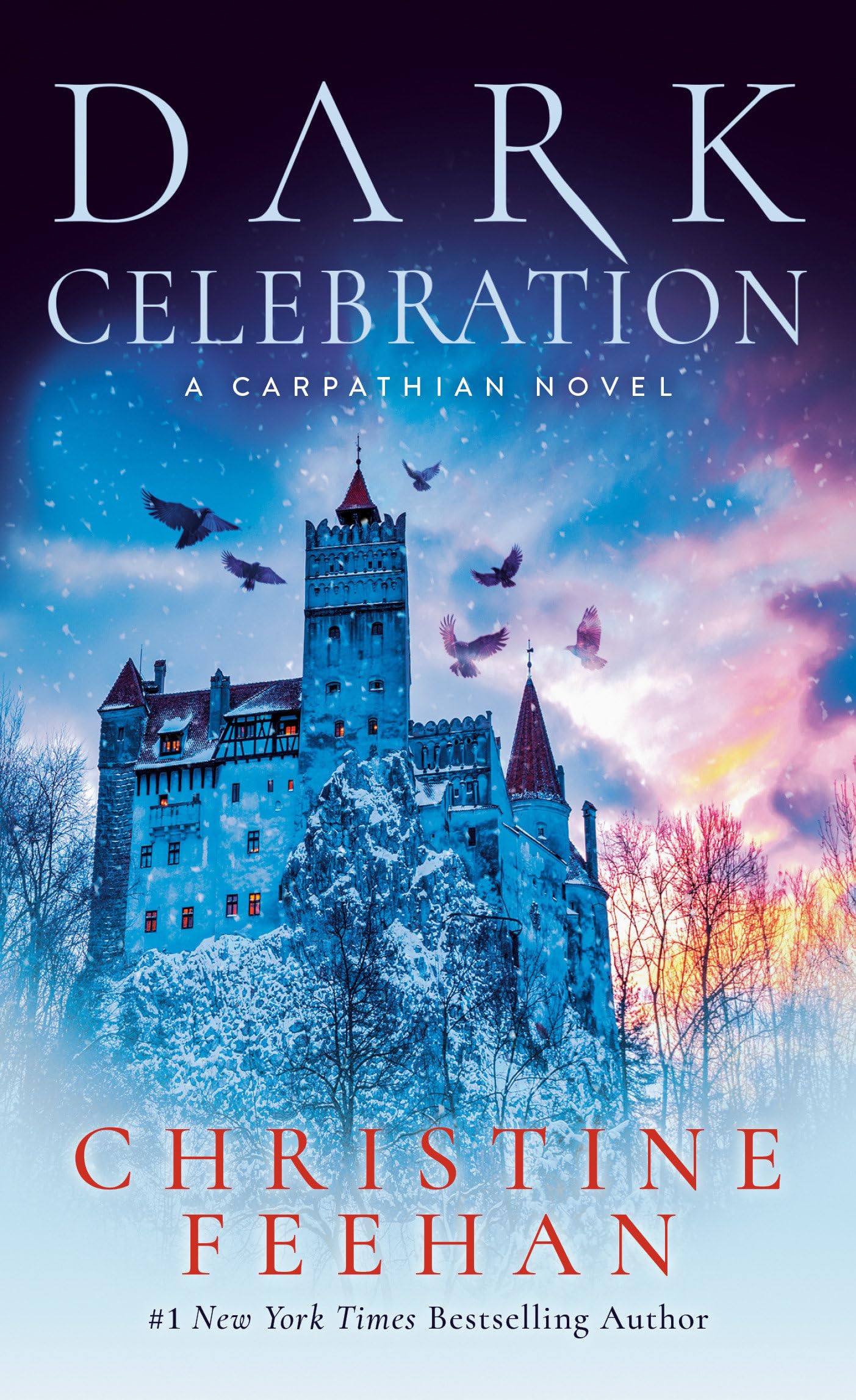 Dark Celebration: A Carpathian Reunion (The Carpathians (Dark) Series, Book 14)