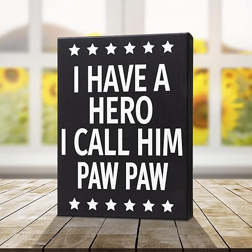 Miniatura 5 de JennyGems Regalos de papaya, letrero de madera con texto en inglés "I Have a Hero I Call Him Paw Paw Paw", regalo para papaya, decoración de