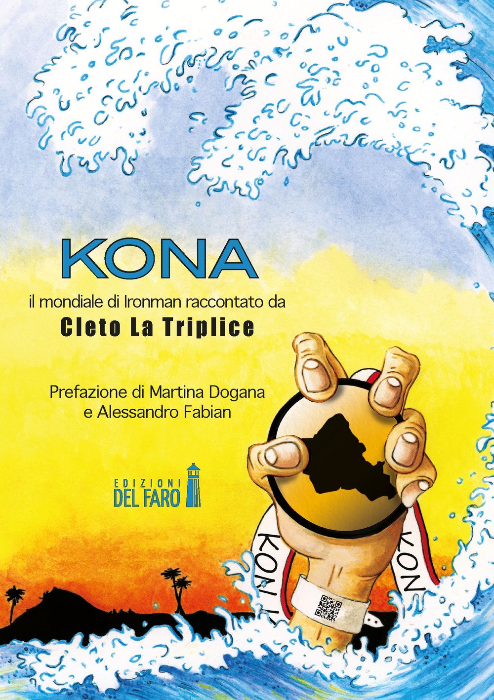 Kona. Il Mondiale Di Ironman Raccontato Da Cleto La Triplice - 4