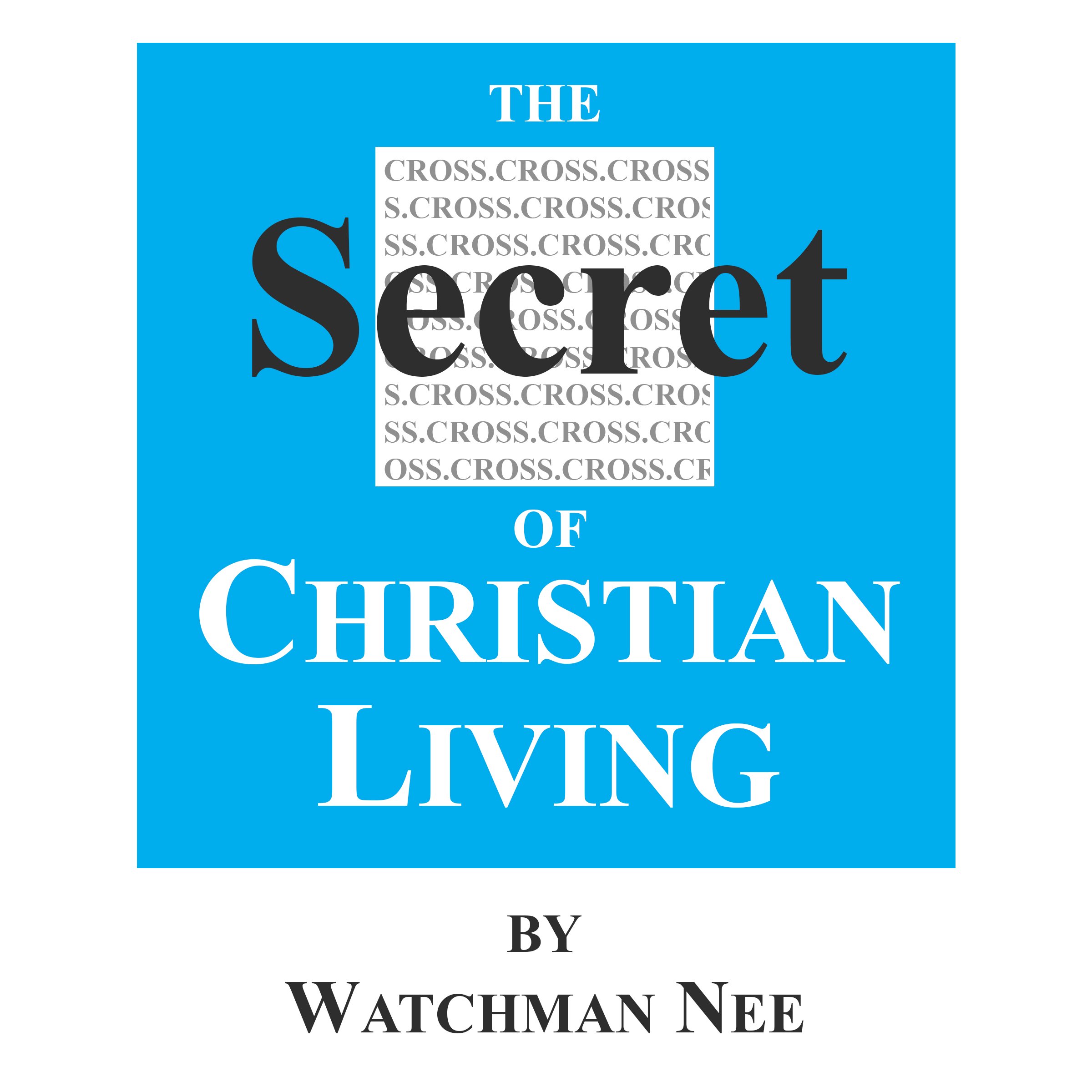 Cover art for The Secret of Christian Living